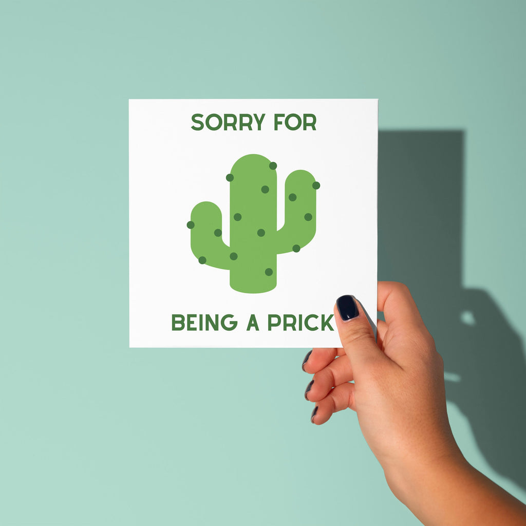 Sorry For Being A Prick - Sorry Card