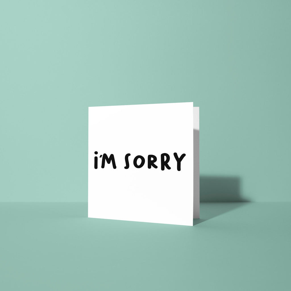 I'm Sorry Card - Sorry Card