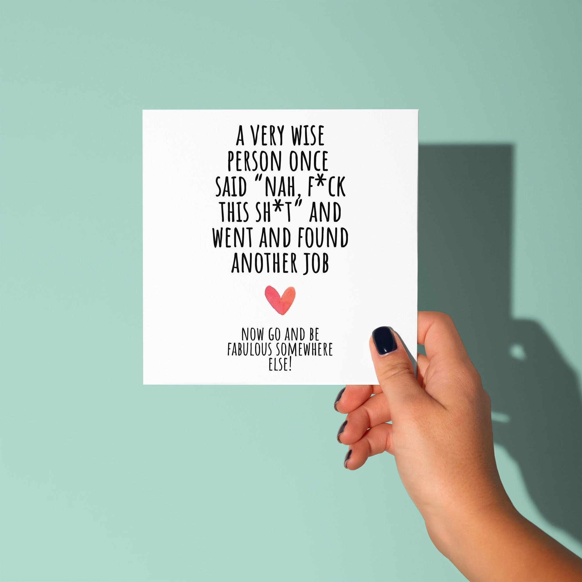 Fuck This Shit  - Good Luck Leaving Card