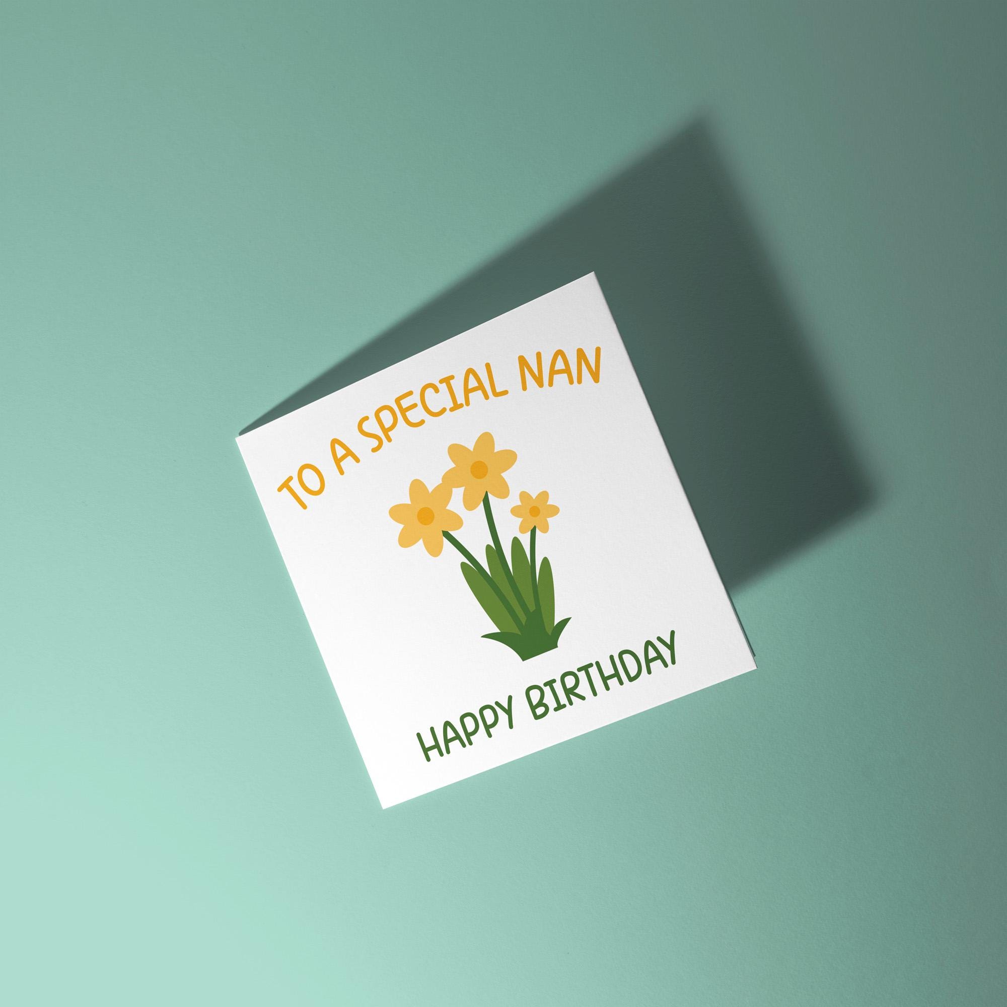 To A Special Nan, Happy Birthday - Birthday Card for Nan