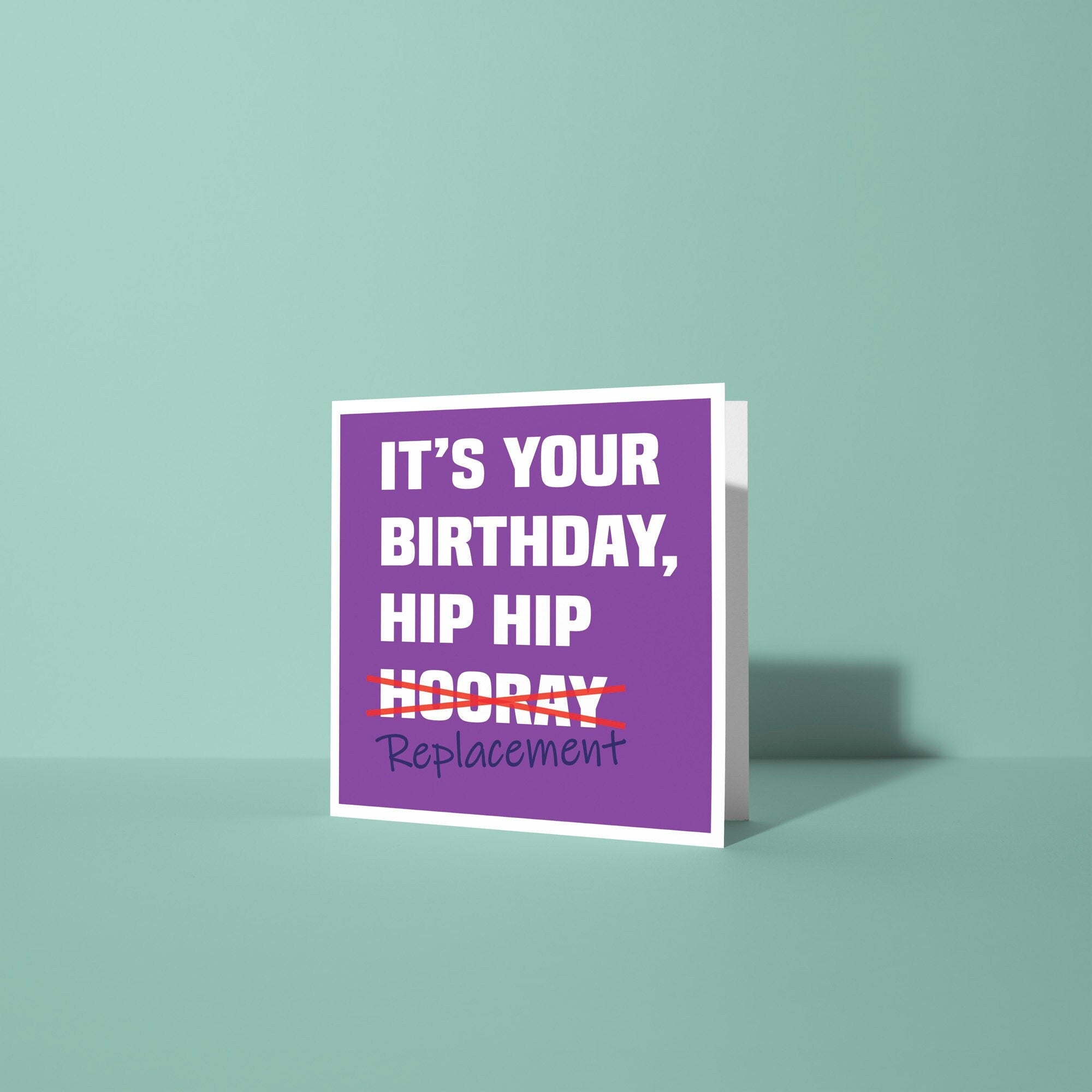 Hip Replacement - Old Fart Birthday Card