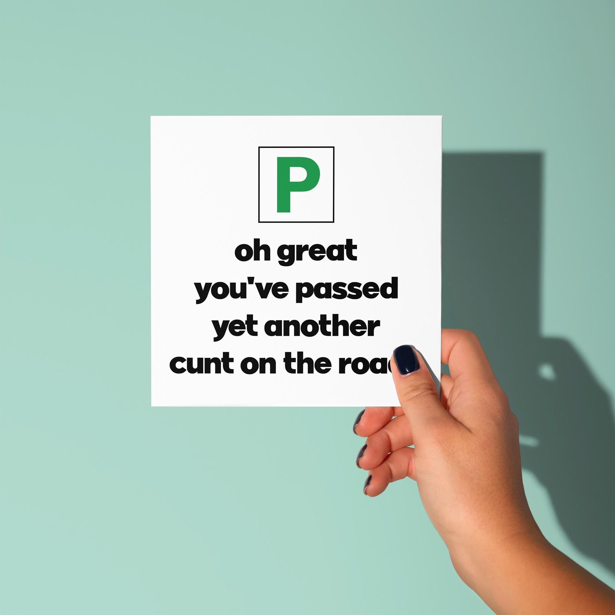 Yet Another Cunt On The Roads - Congratulations On Passing Your Driving Test Card