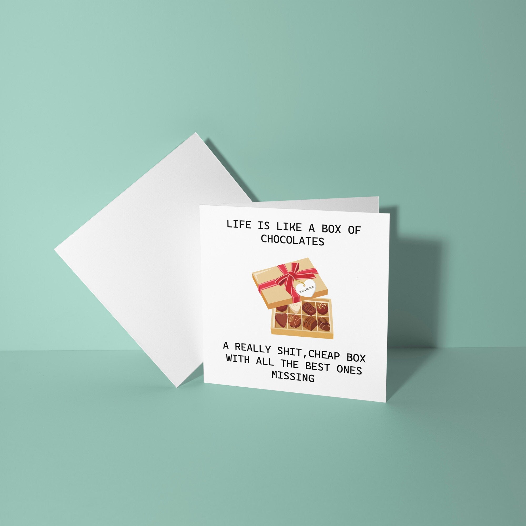 Life is Like A Box Of Chocolates - Sympathy Card