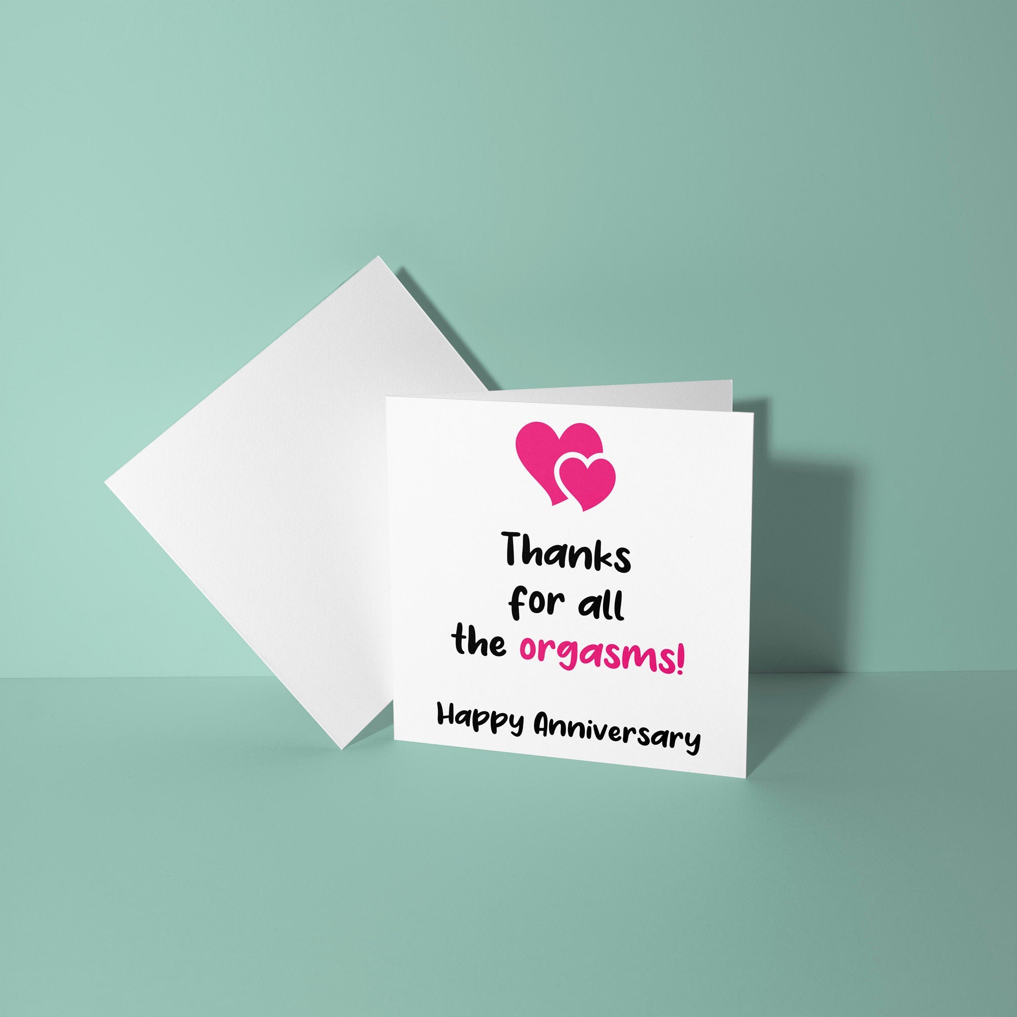 Thanks For All The Orgasms - Anniversary & Valentine's Day Card