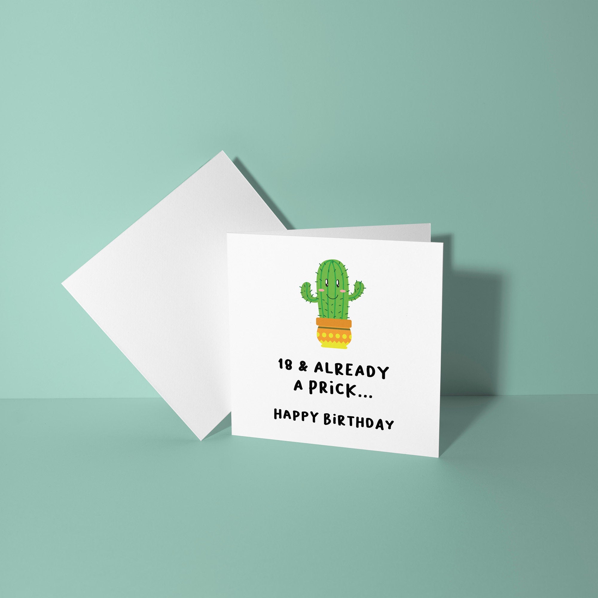 18 and Already A Prick - 18th Birthday Card