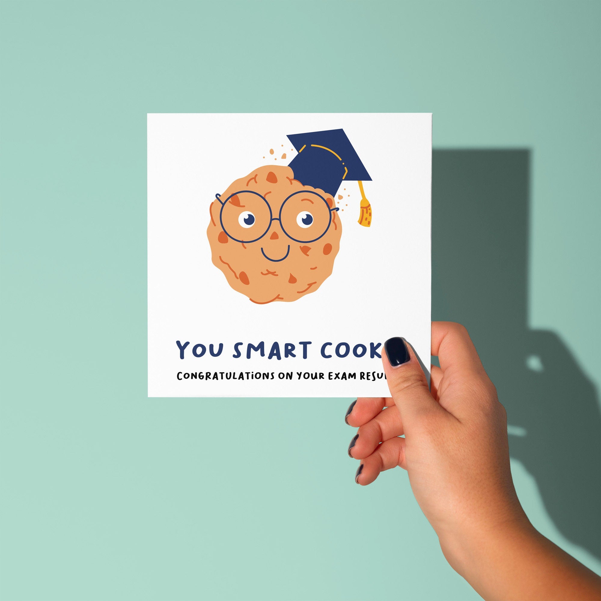 You Smart Cookie - Congratulations on Exam Results Card