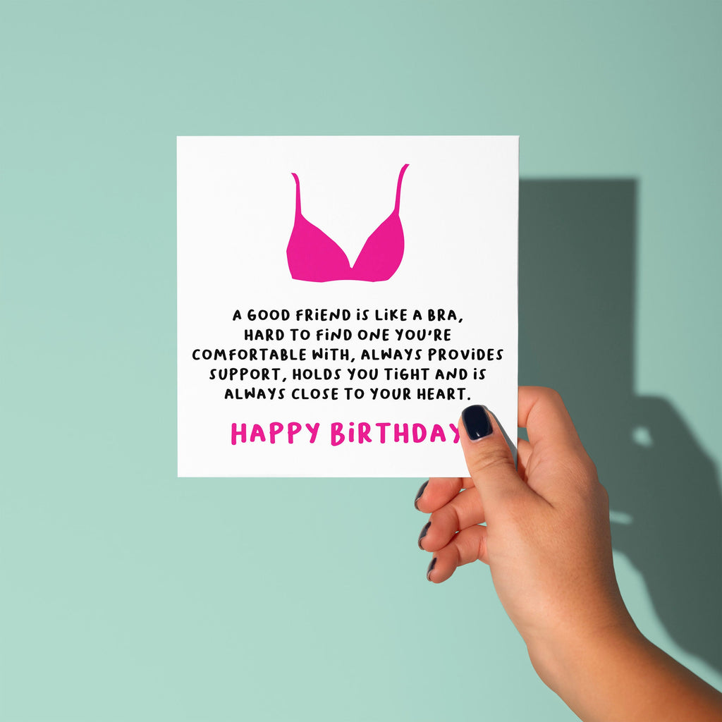 Best Friends are Like a Bra - Birthday Card for Friend