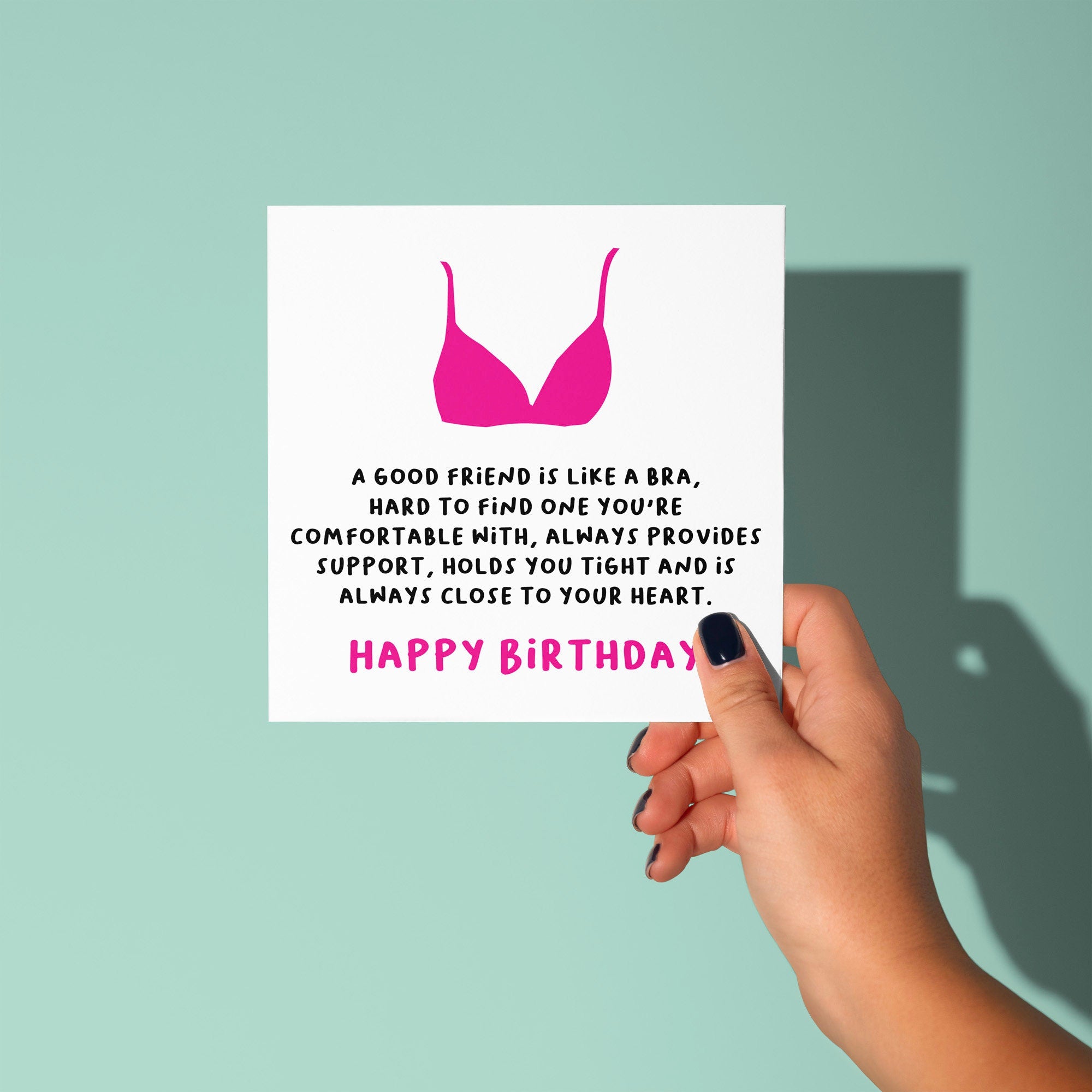 Best Friends are Like a Bra - Birthday Card for Friend