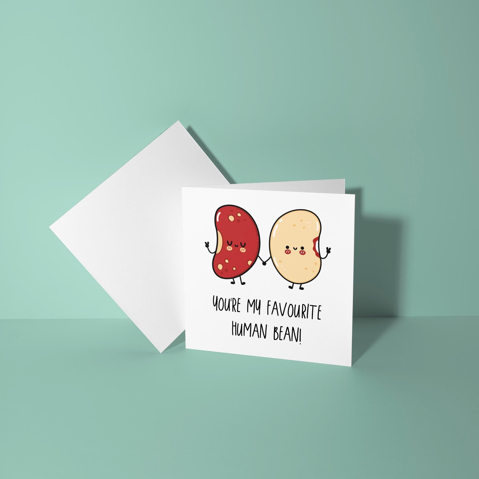 You're My Favourite Human Bean - Anniversary & Valentine's Day Card