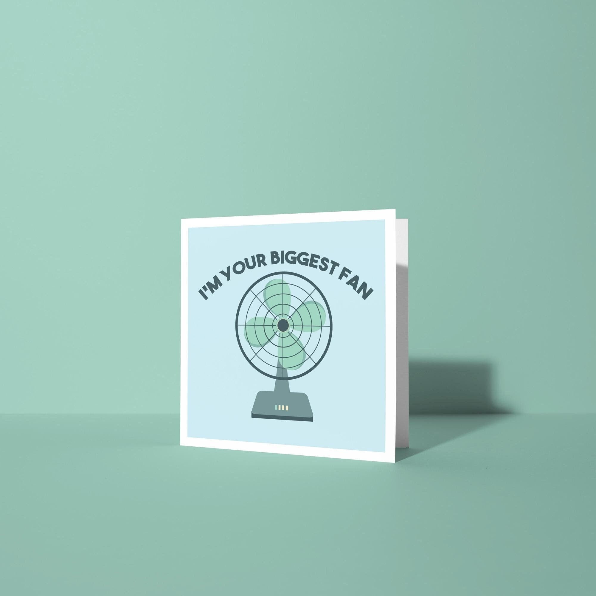 I'm Your Biggest Fan - Anniversary & Valentine's Day Card