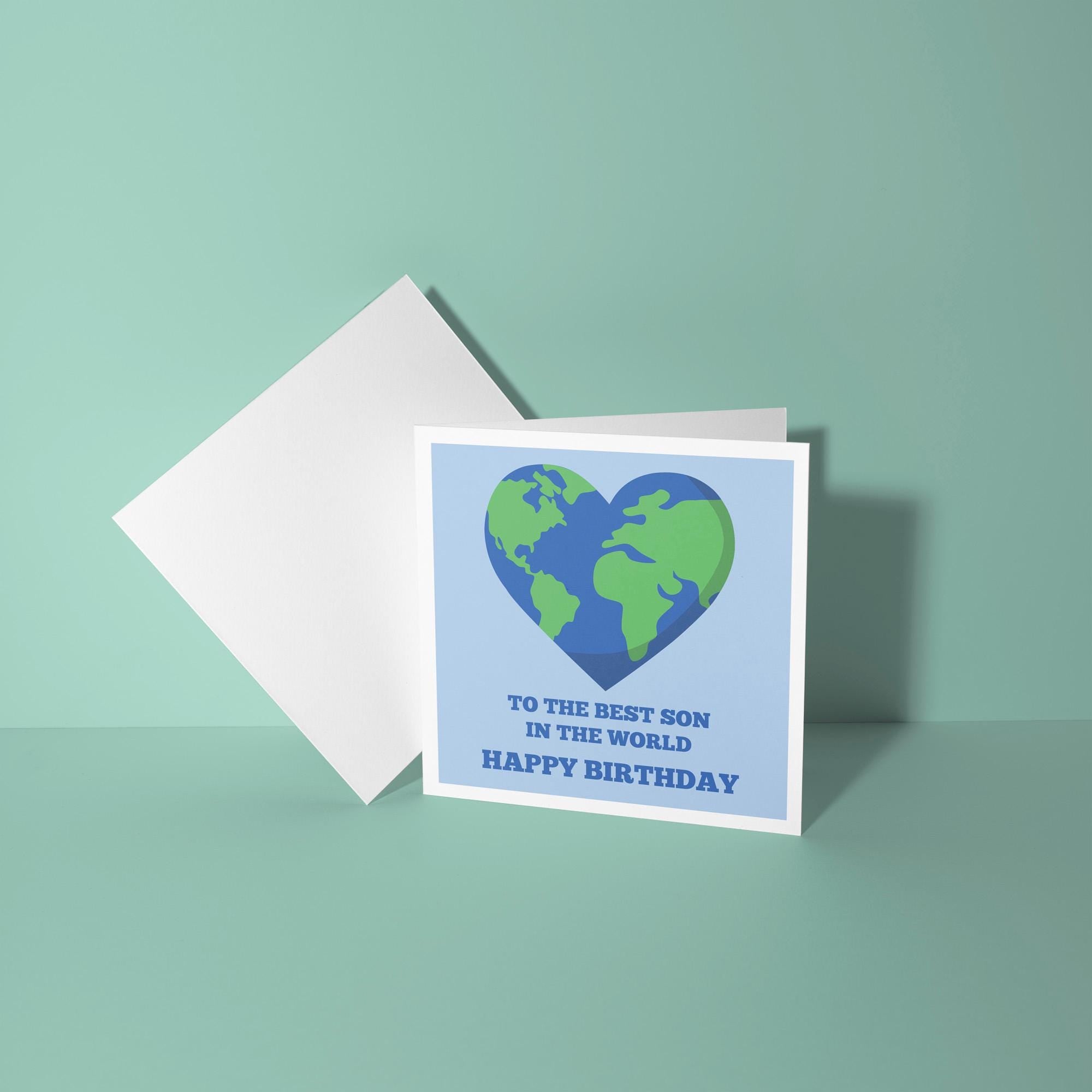 To The Best Son In The World - Birthday Card for Son