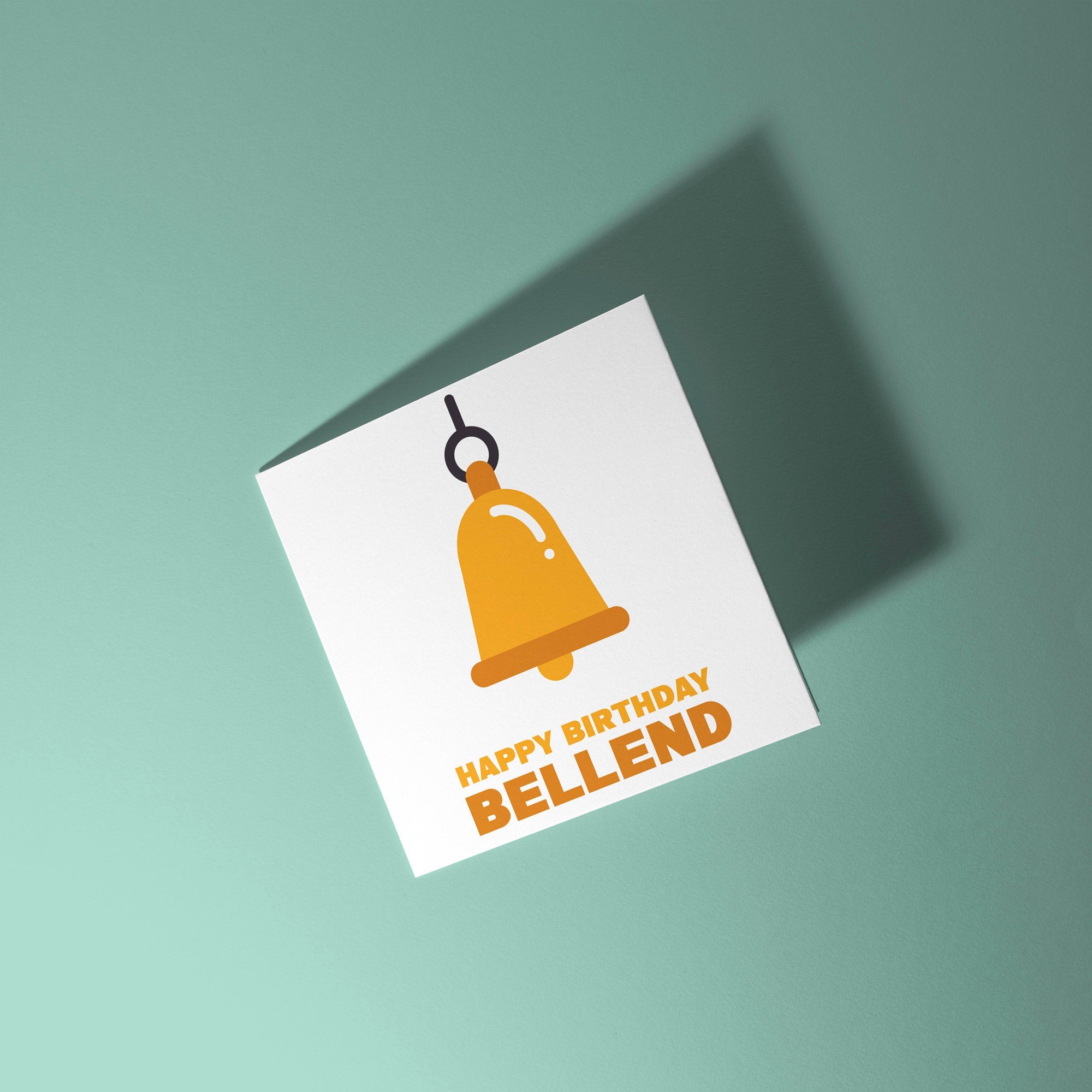 Happy Birthday Bellend - Birthday Card