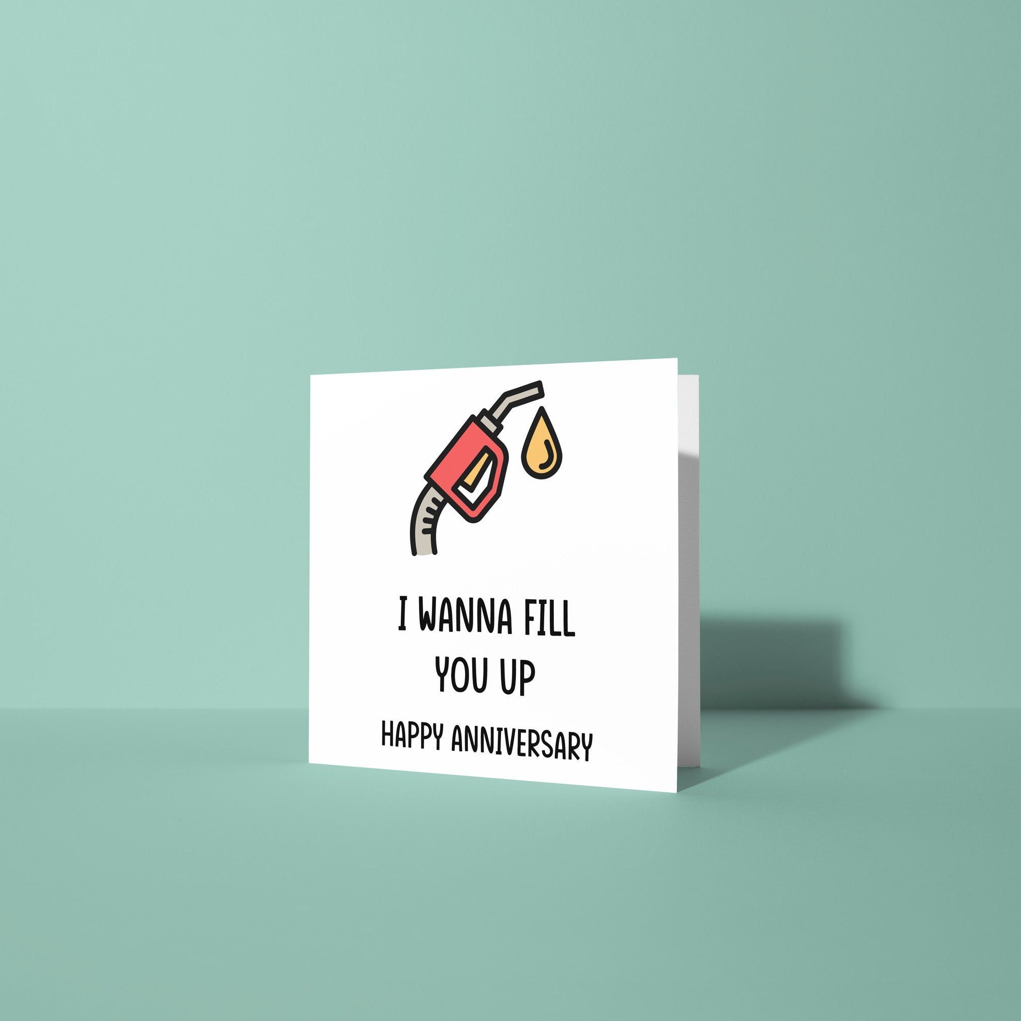 I Wanna Fill You Up - Anniversary & Valentine's Day Card