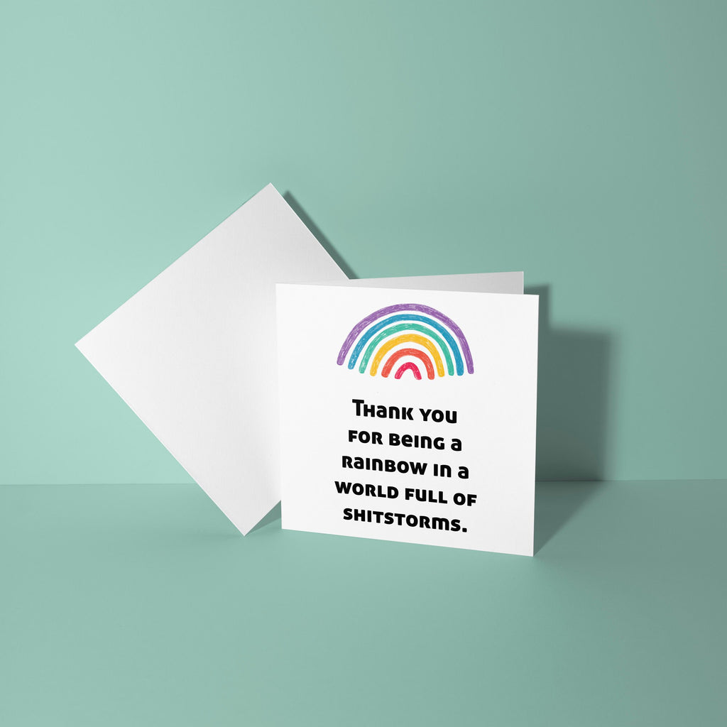 Rainbow in a World of Shitstorms - Thank You Card