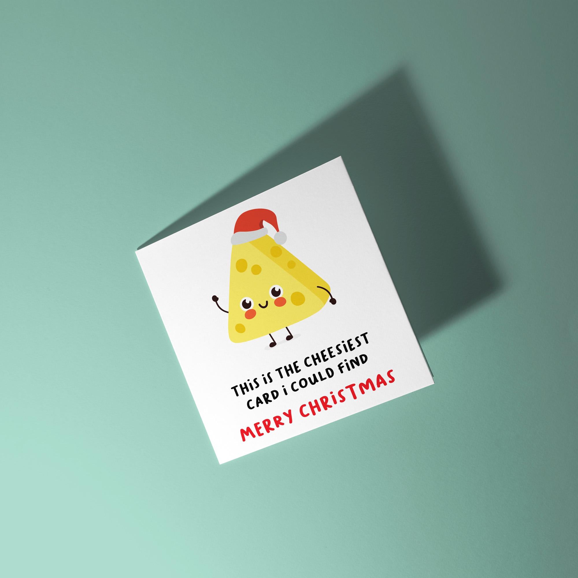This Is The Cheesiest Card I Could Find - Christmas Card