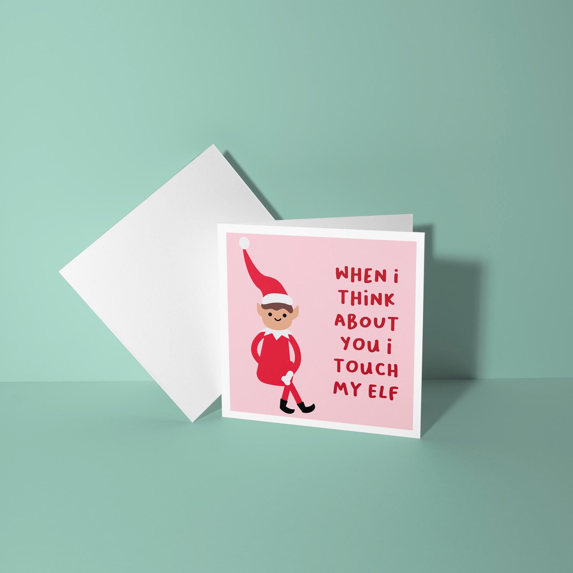 I Touch My Elf - Christmas Card for Partner