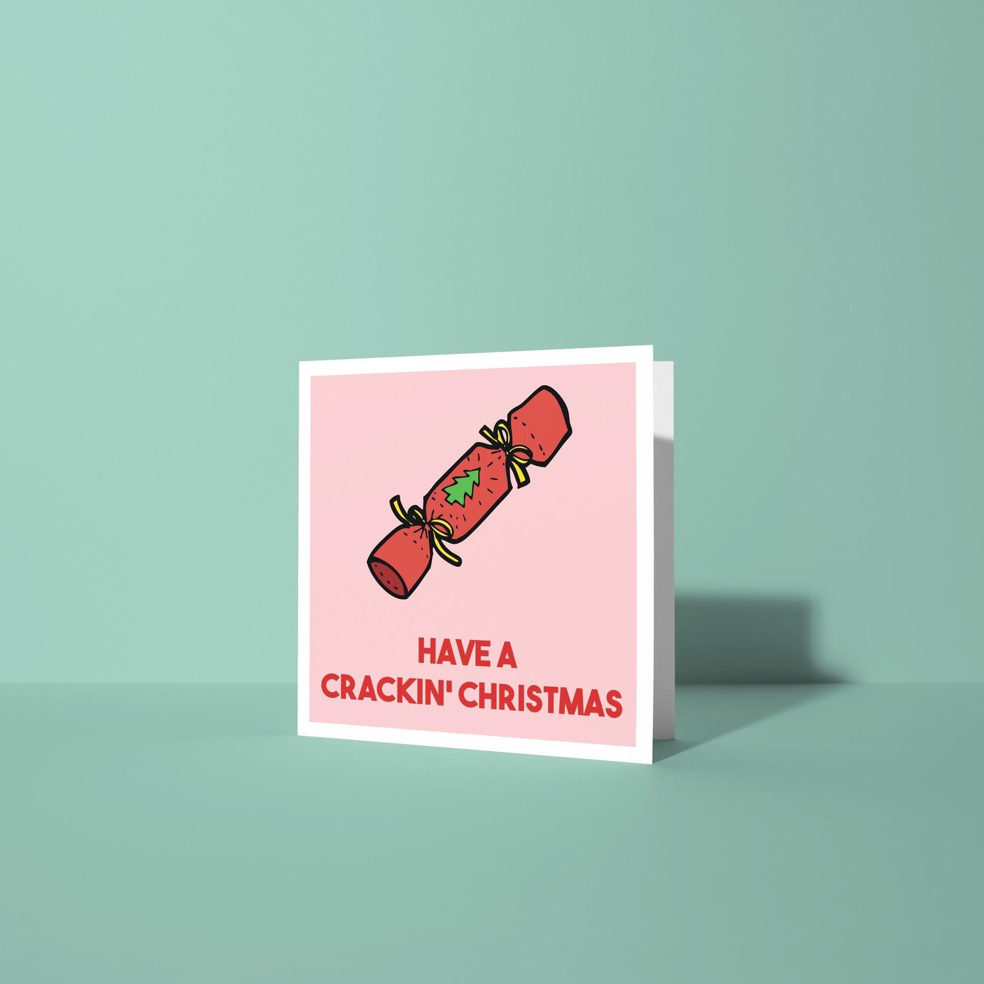 Have A Crackin' Christmas - Christmas Card