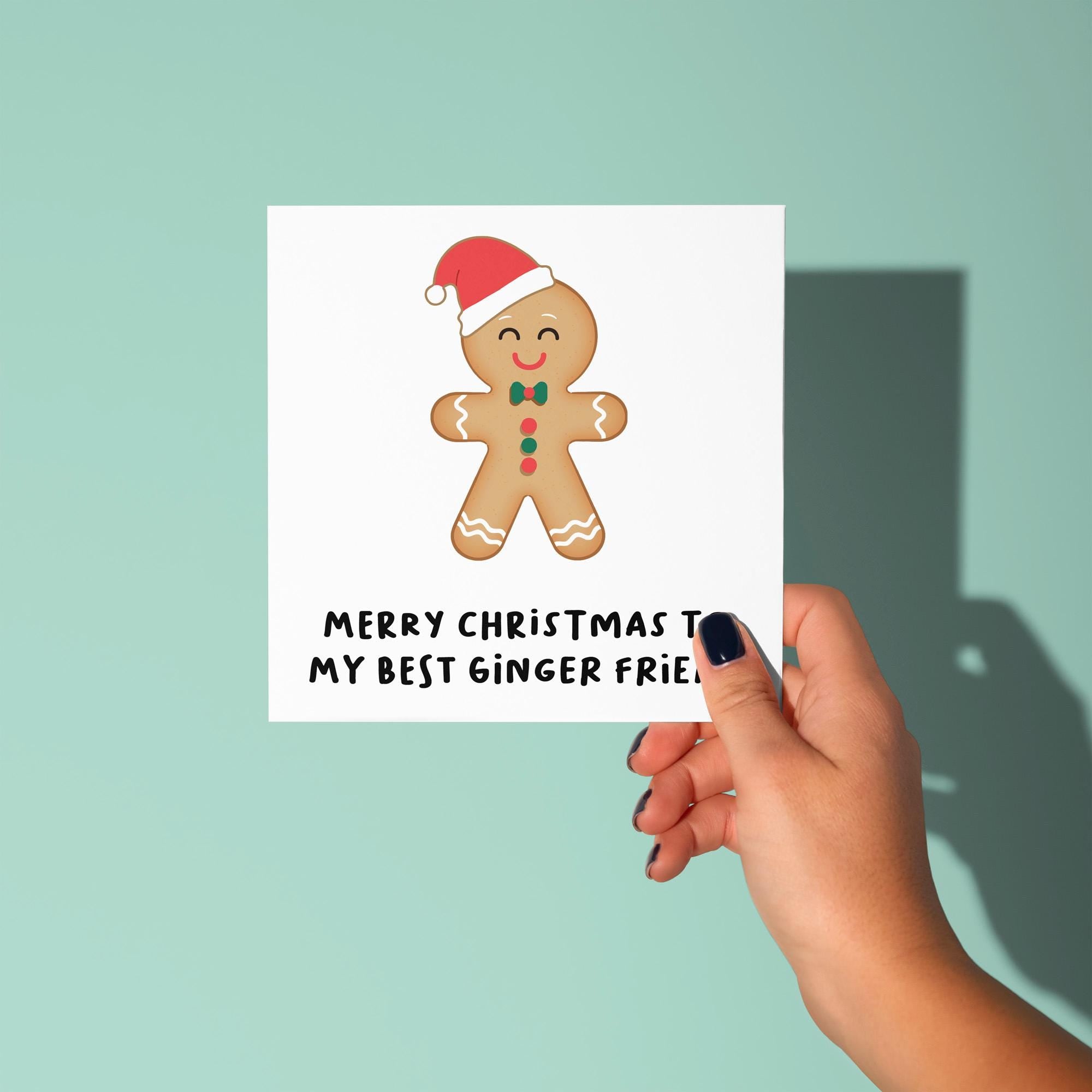 Best Ginger Friend - Christmas Card