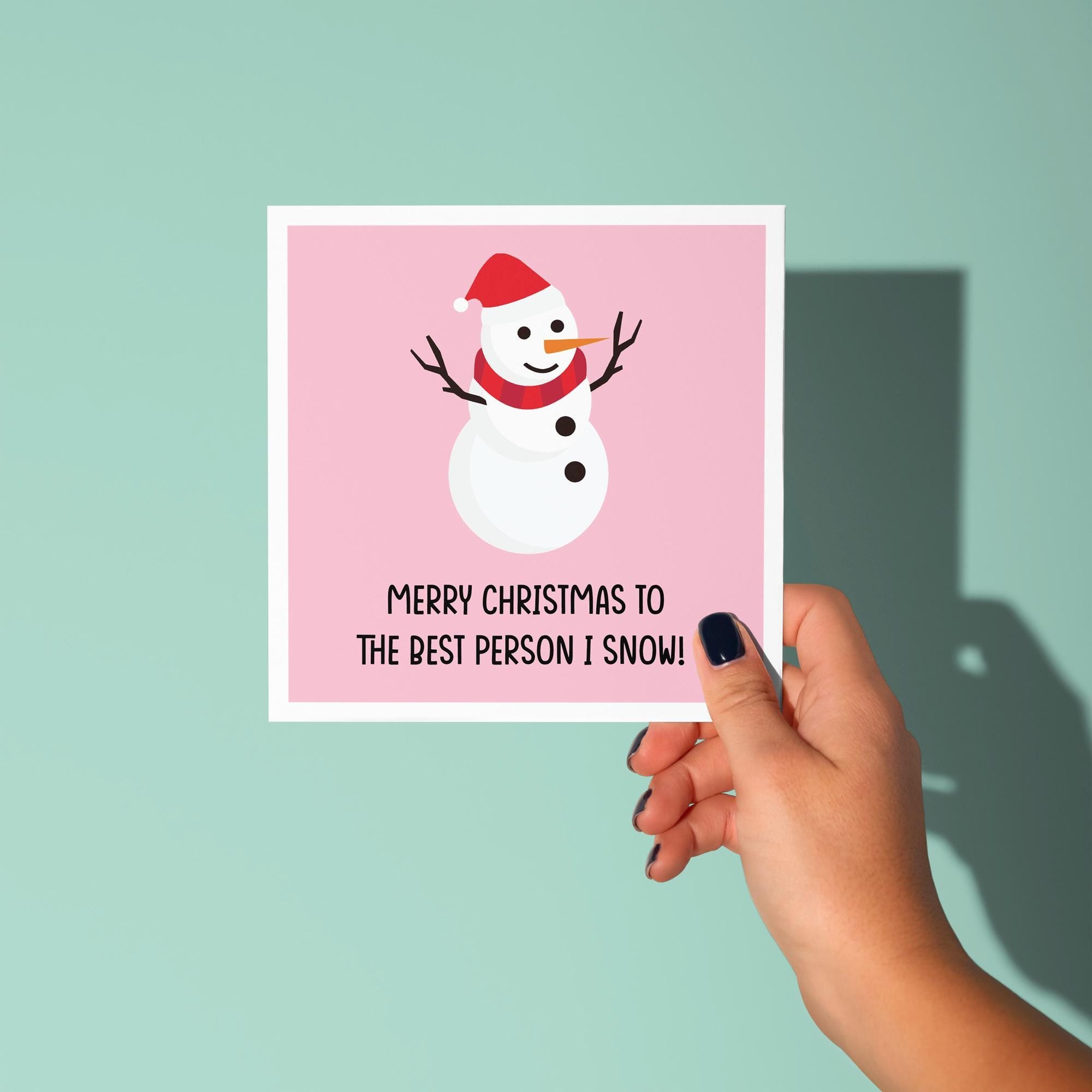Best Person I Snow - Christmas Card