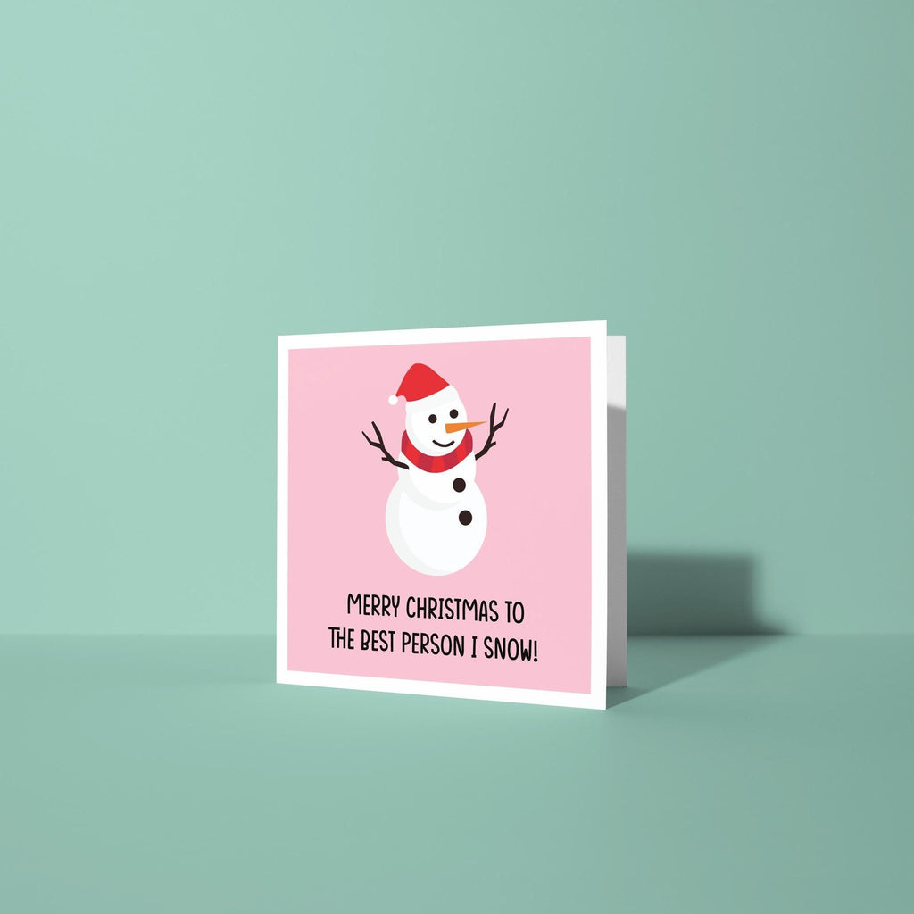 Best Person I Snow - Christmas Card