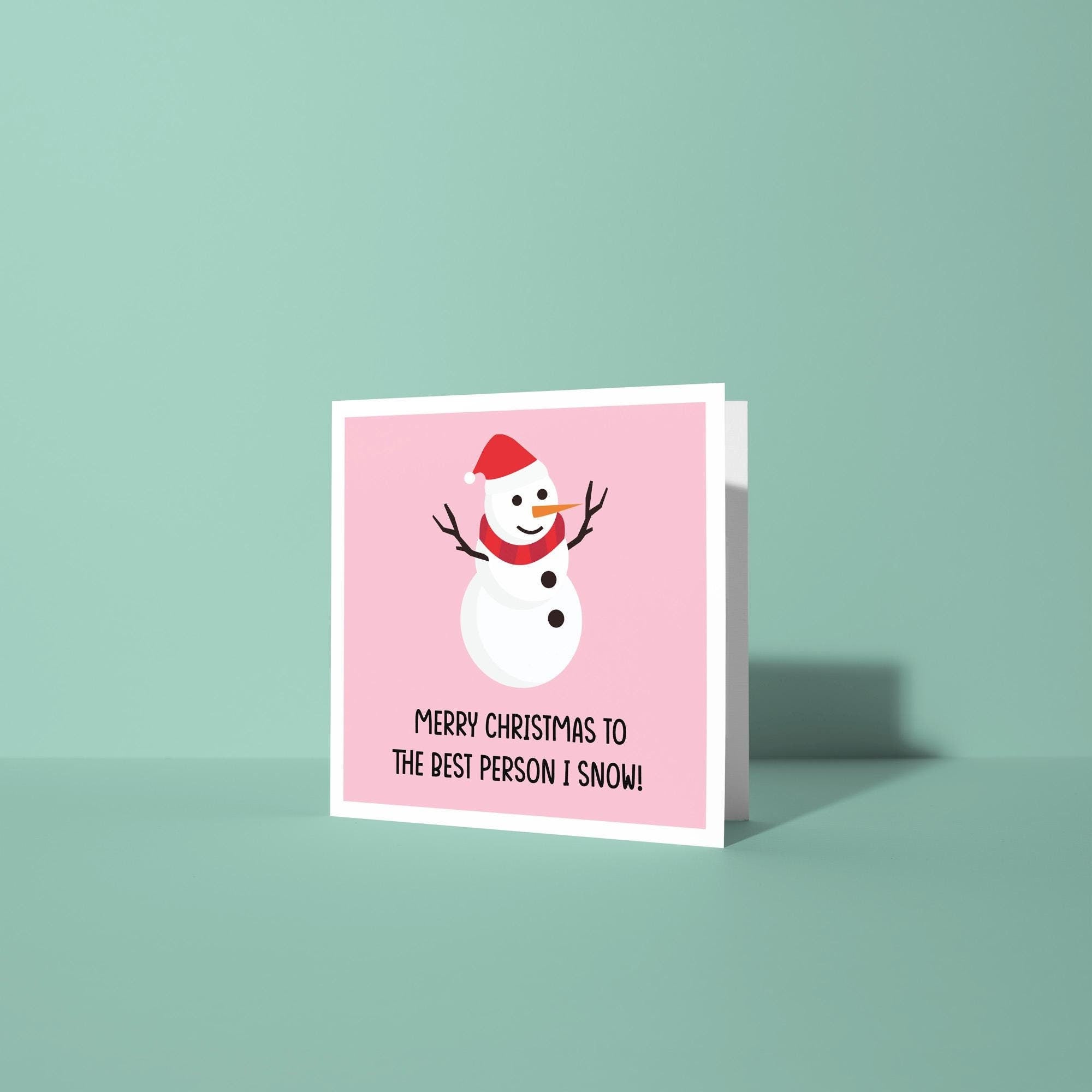 Best Person I Snow - Christmas Card