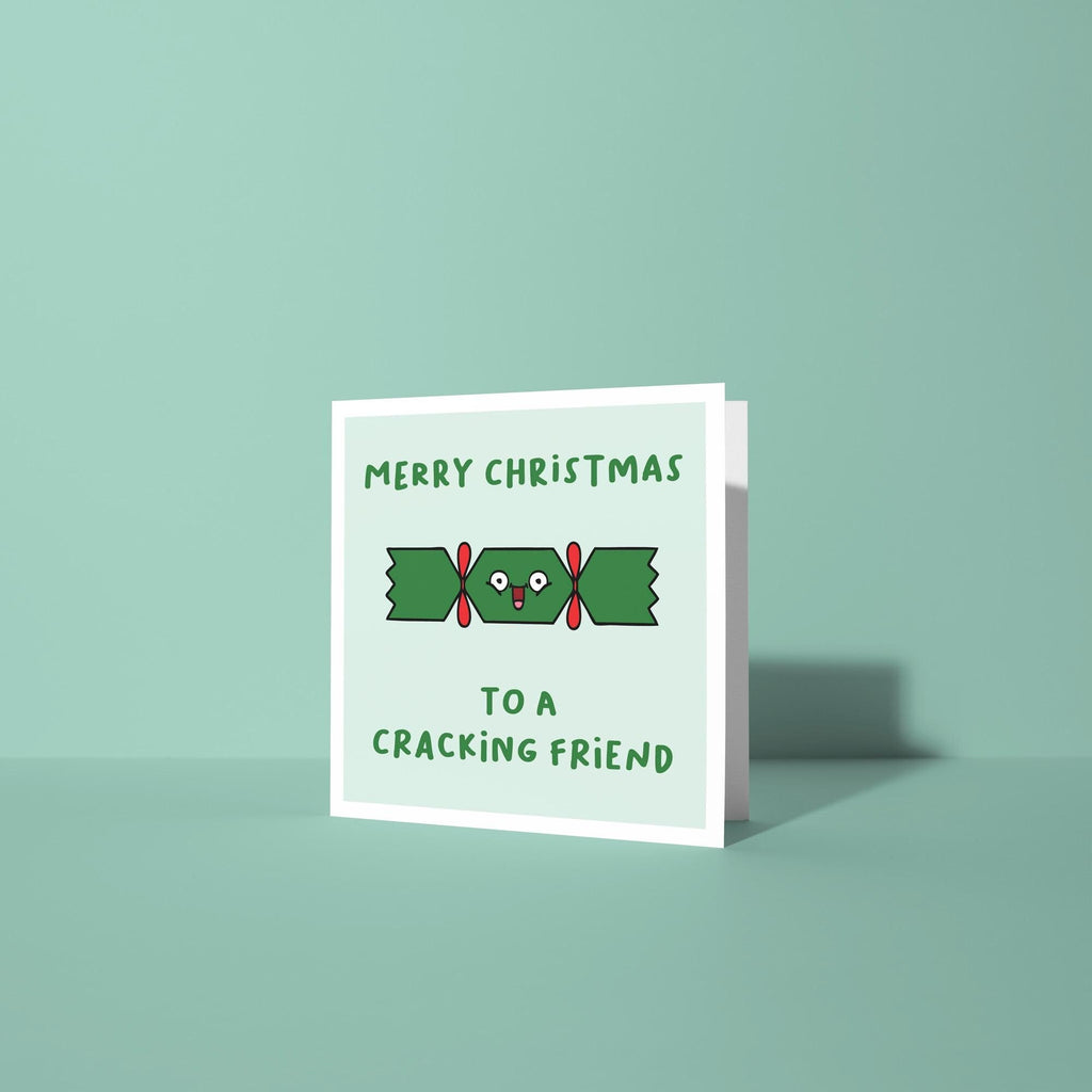 To A Crackin' Friend - Christmas Card