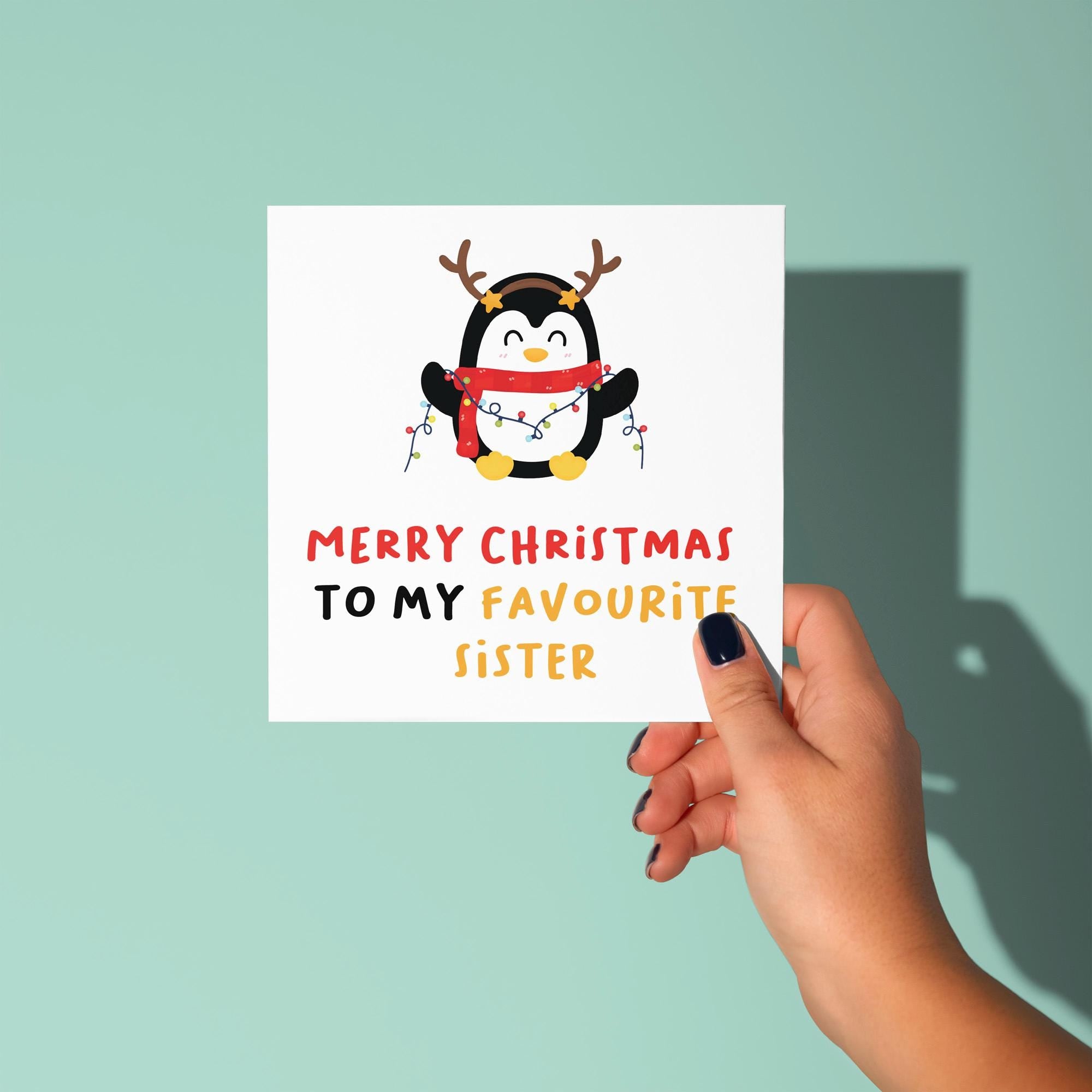 To My Favorite Sister - Christmas Card for Sister