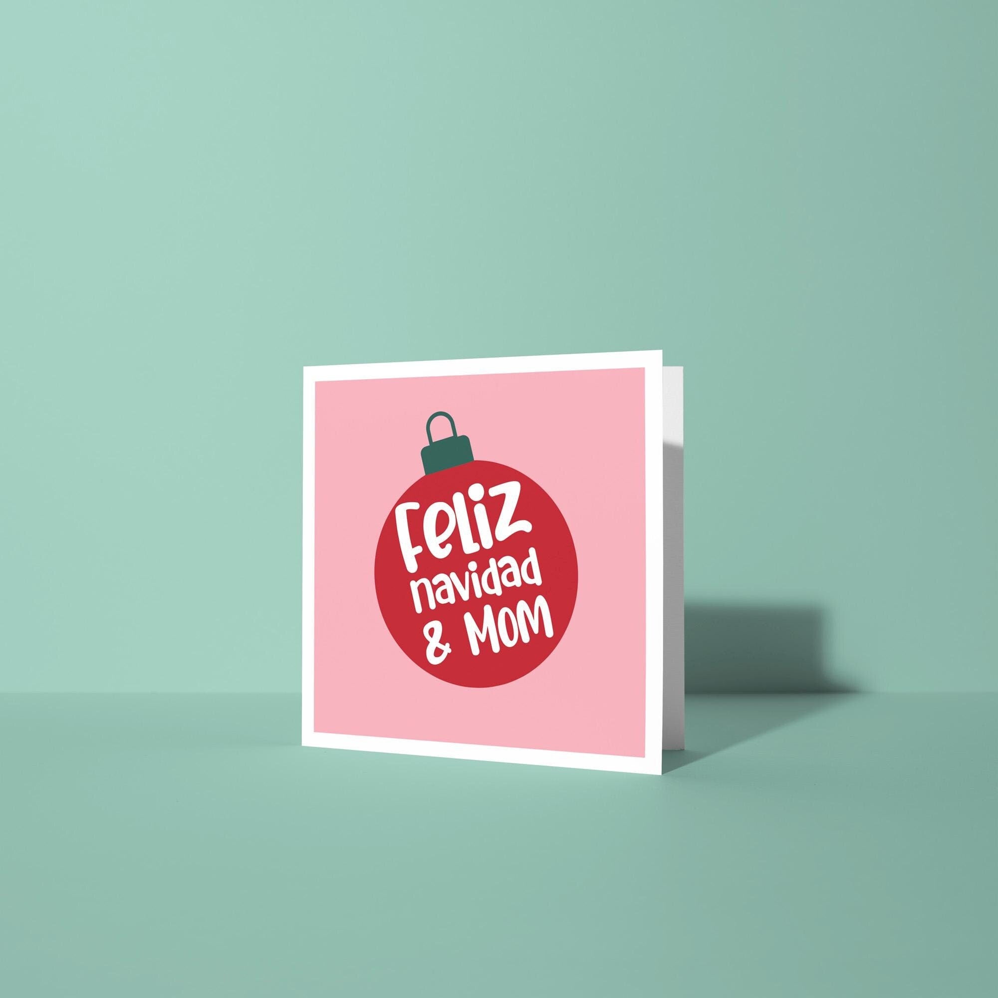 Feliz Navidad and Mom - Christmas Card for Parents