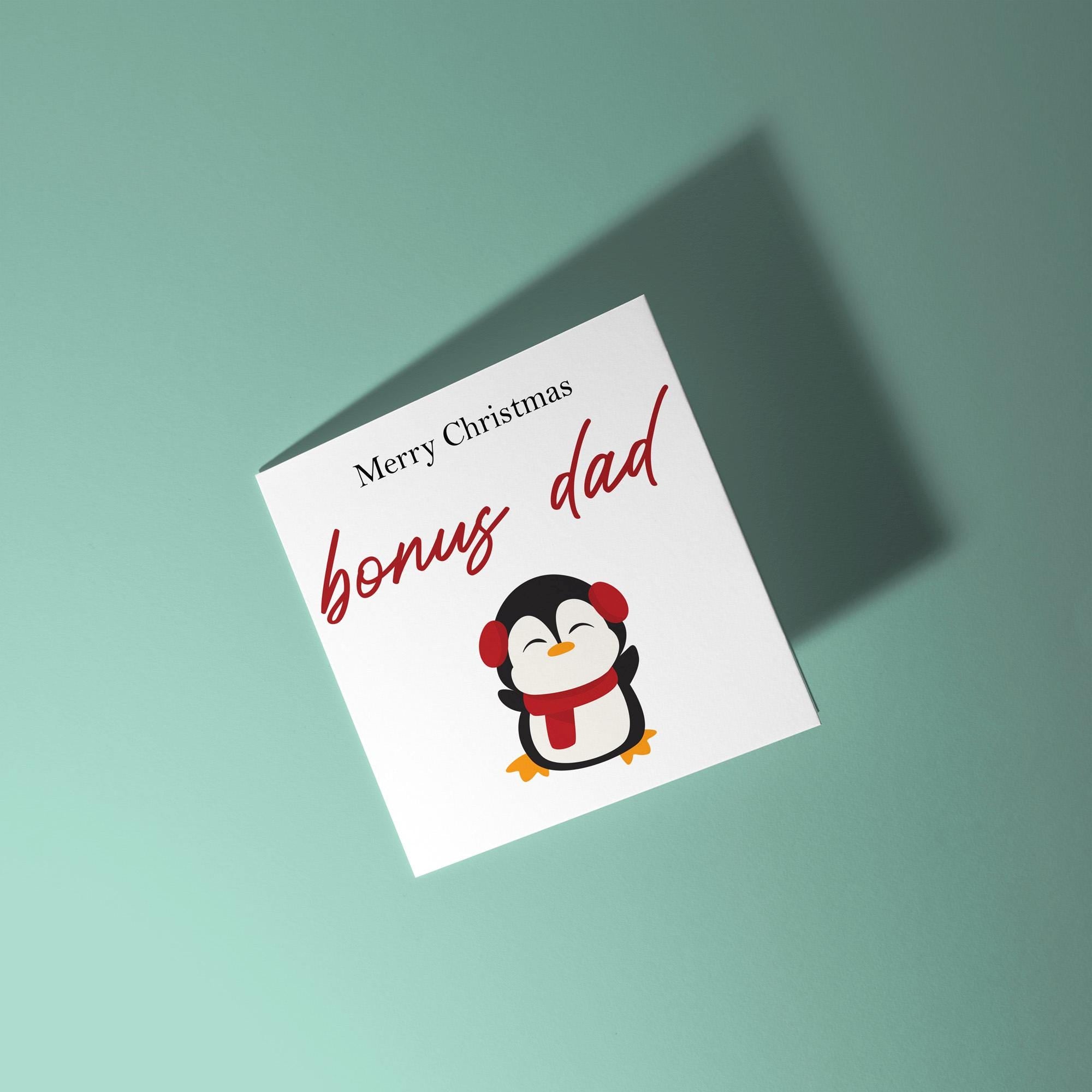 Merry Christmas Bonus Dad - Christmas Card for Step Dad