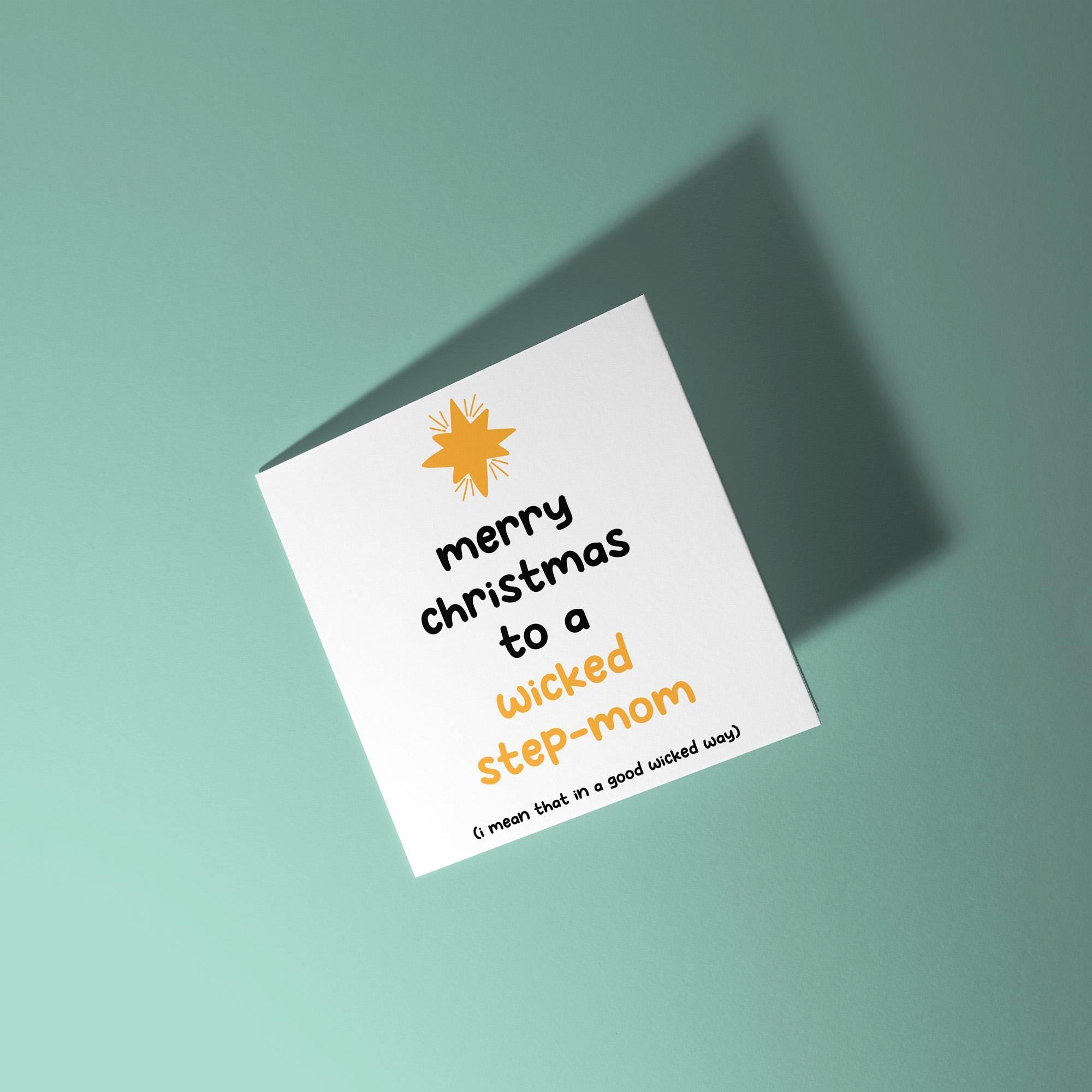 Merry Christmas to a Wicked Step-Mom - Christmas Card for Step Mom