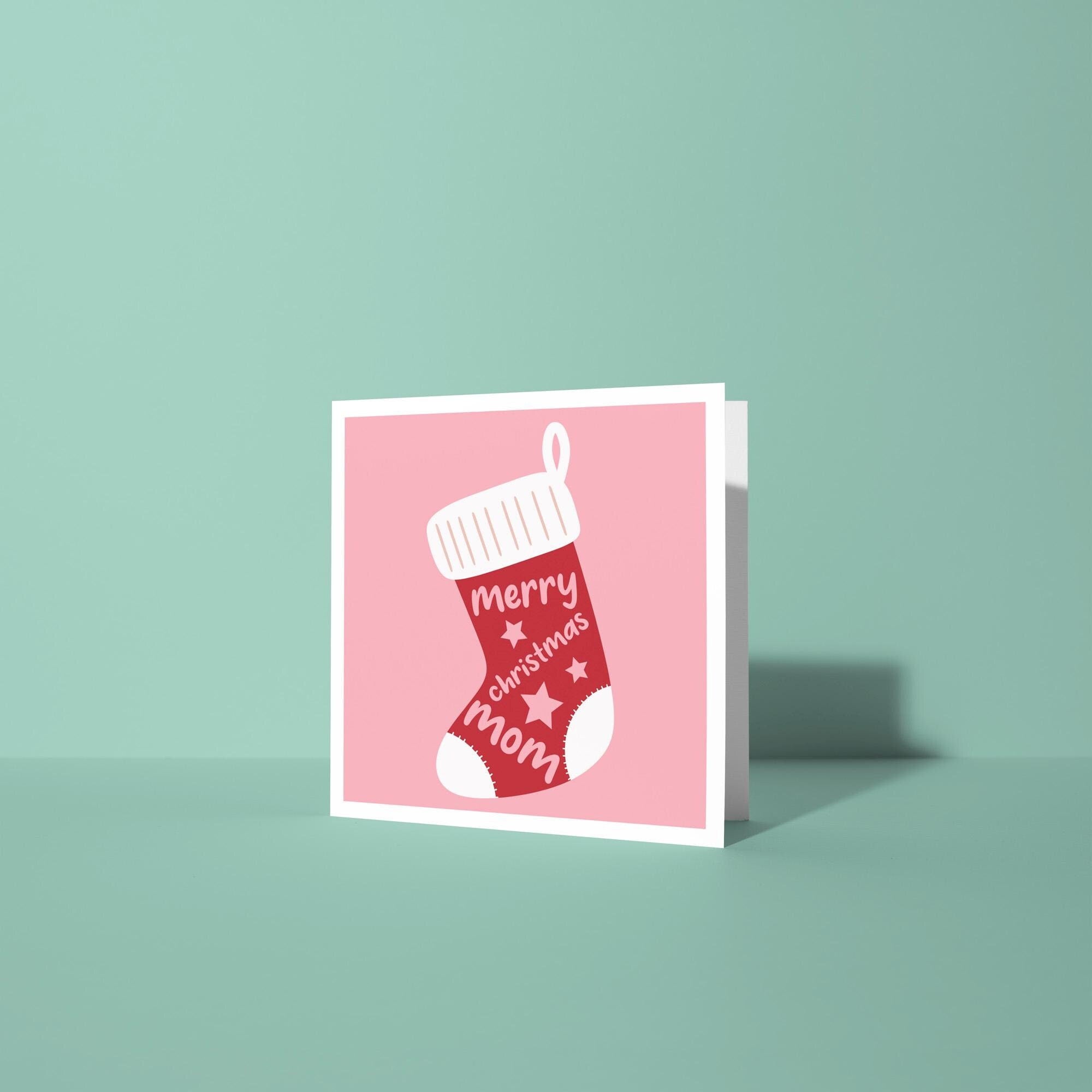 Merry Christmas Mom Stocking - Christmas Card for Mom