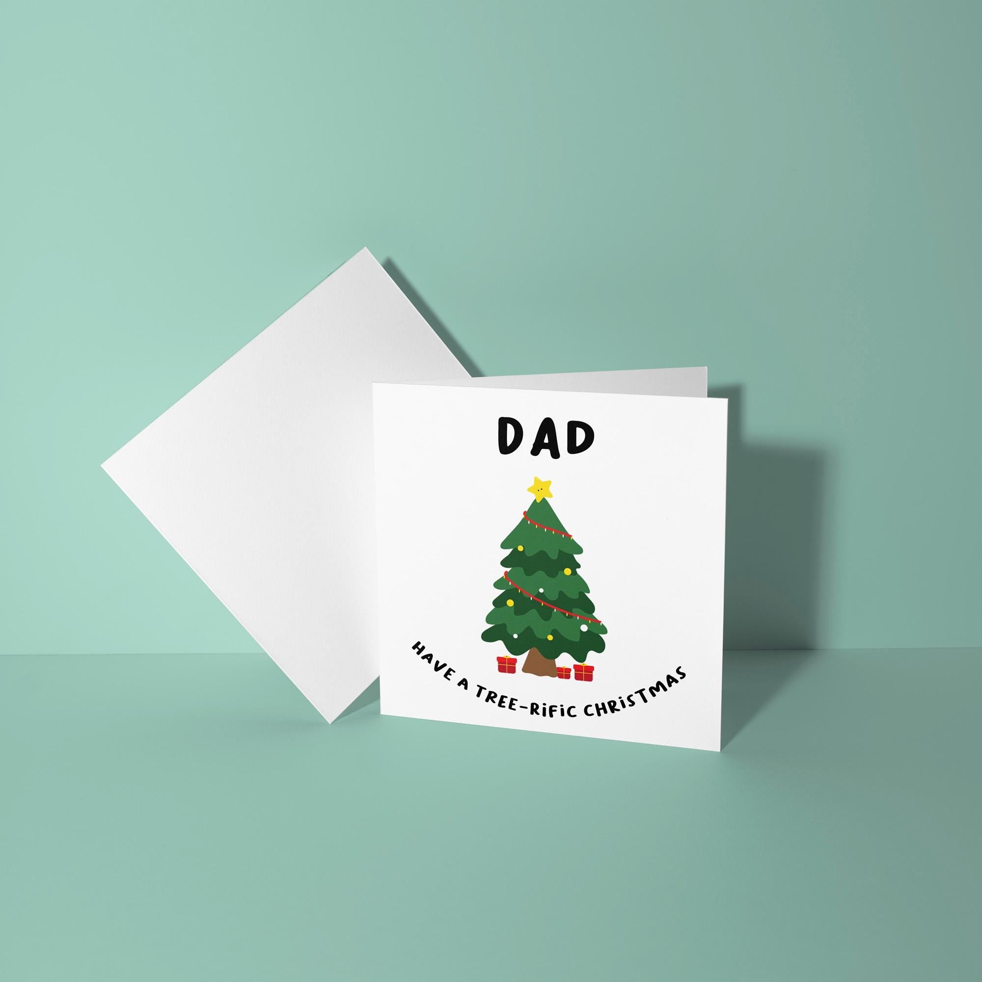 Dad Have A Tree-rific Merry Christmas - Christmas Card for Dad