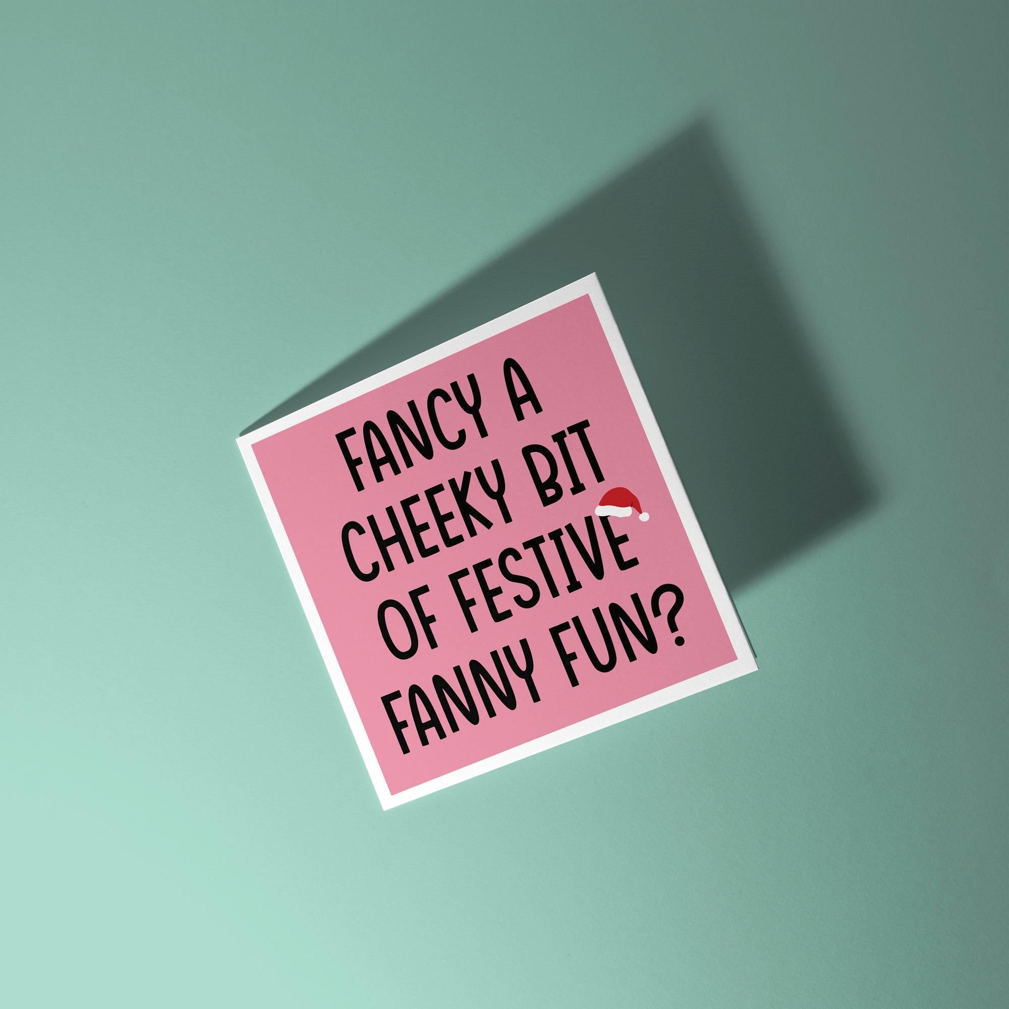 Fancy Some Festive Fanny Fun? - Christmas Card for Partner