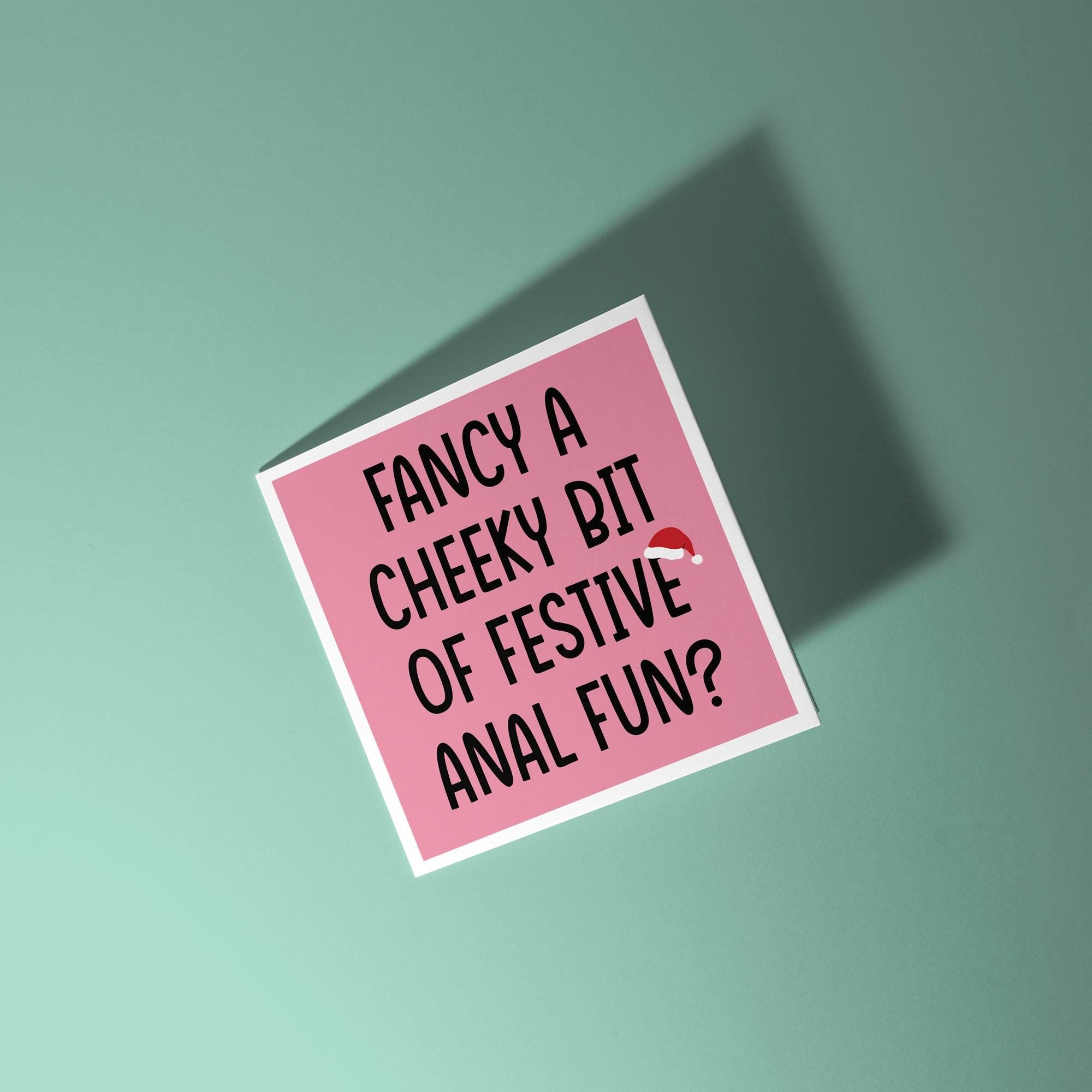 Fancy Some Festive Anal Fun? - Christmas Card for Partner