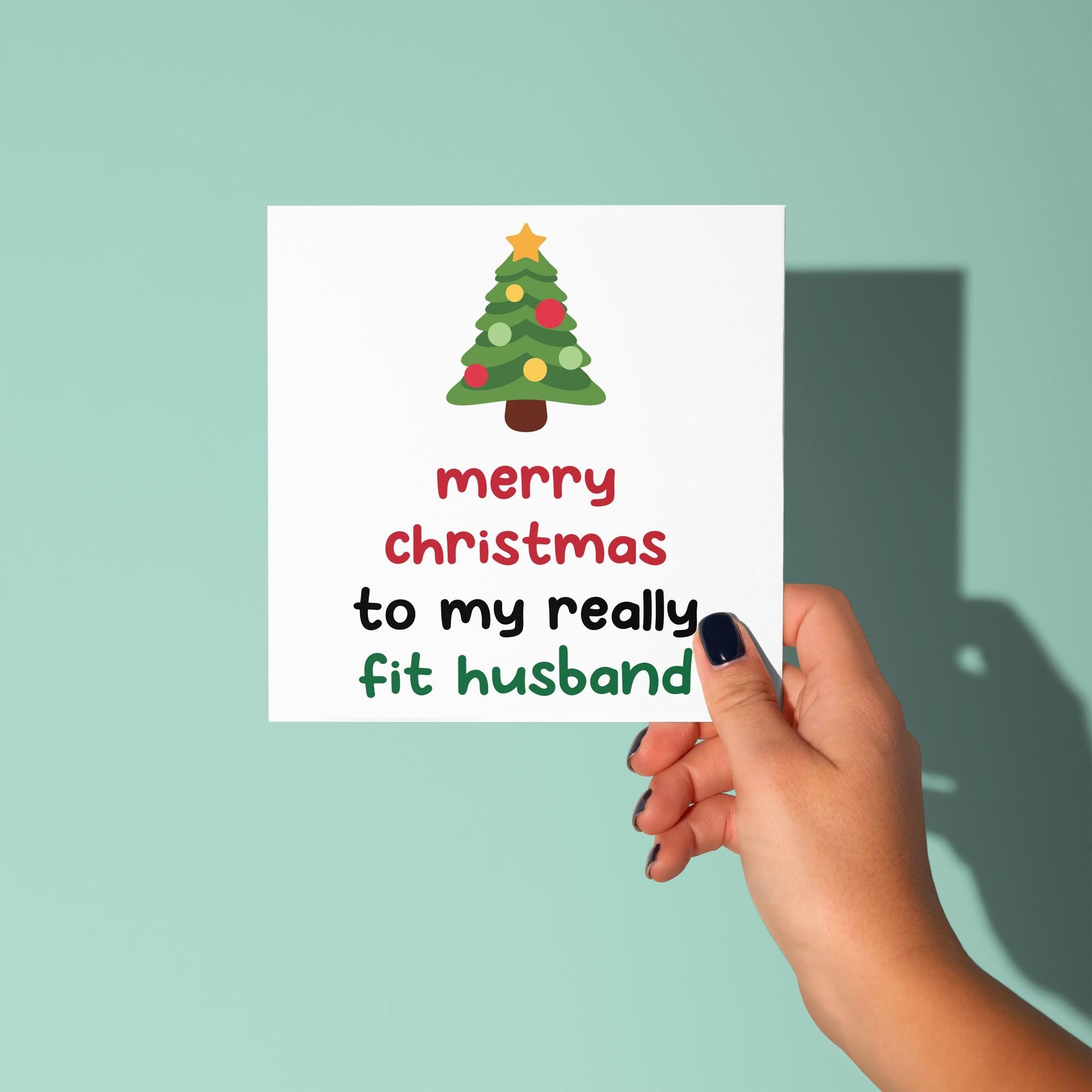 Merry Christmas to my Really Fit Husband - Christmas Card for Husband
