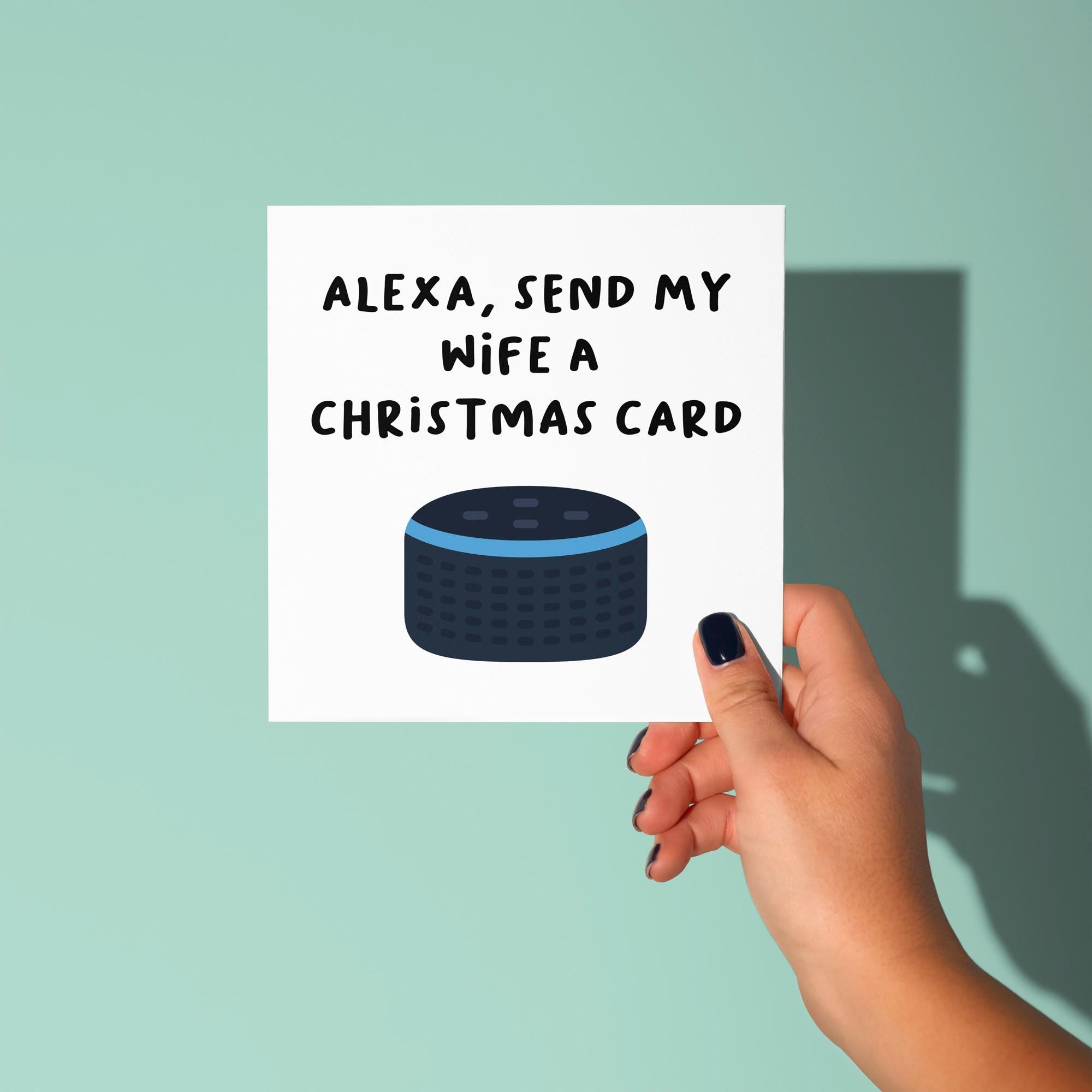 Alexa Send My Wife A Christmas Card - Christmas Card for Wife