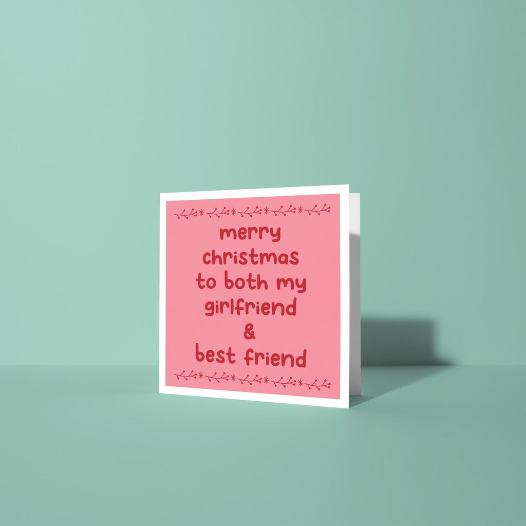 Merry Christmas To My Girlfriend and Best Friend  - Christmas Card for Girlfriend