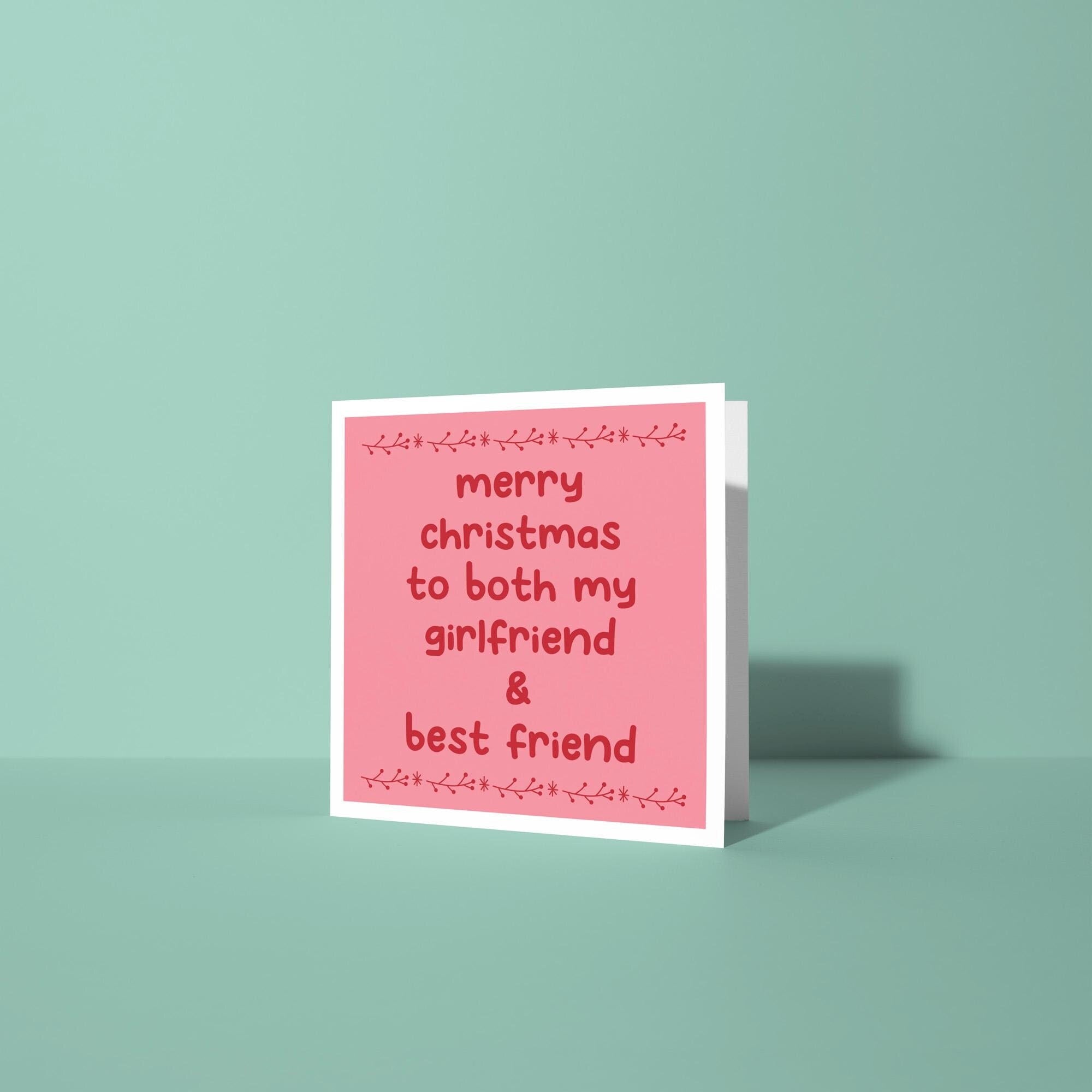 Merry Christmas To My Girlfriend and Best Friend  - Christmas Card for Girlfriend