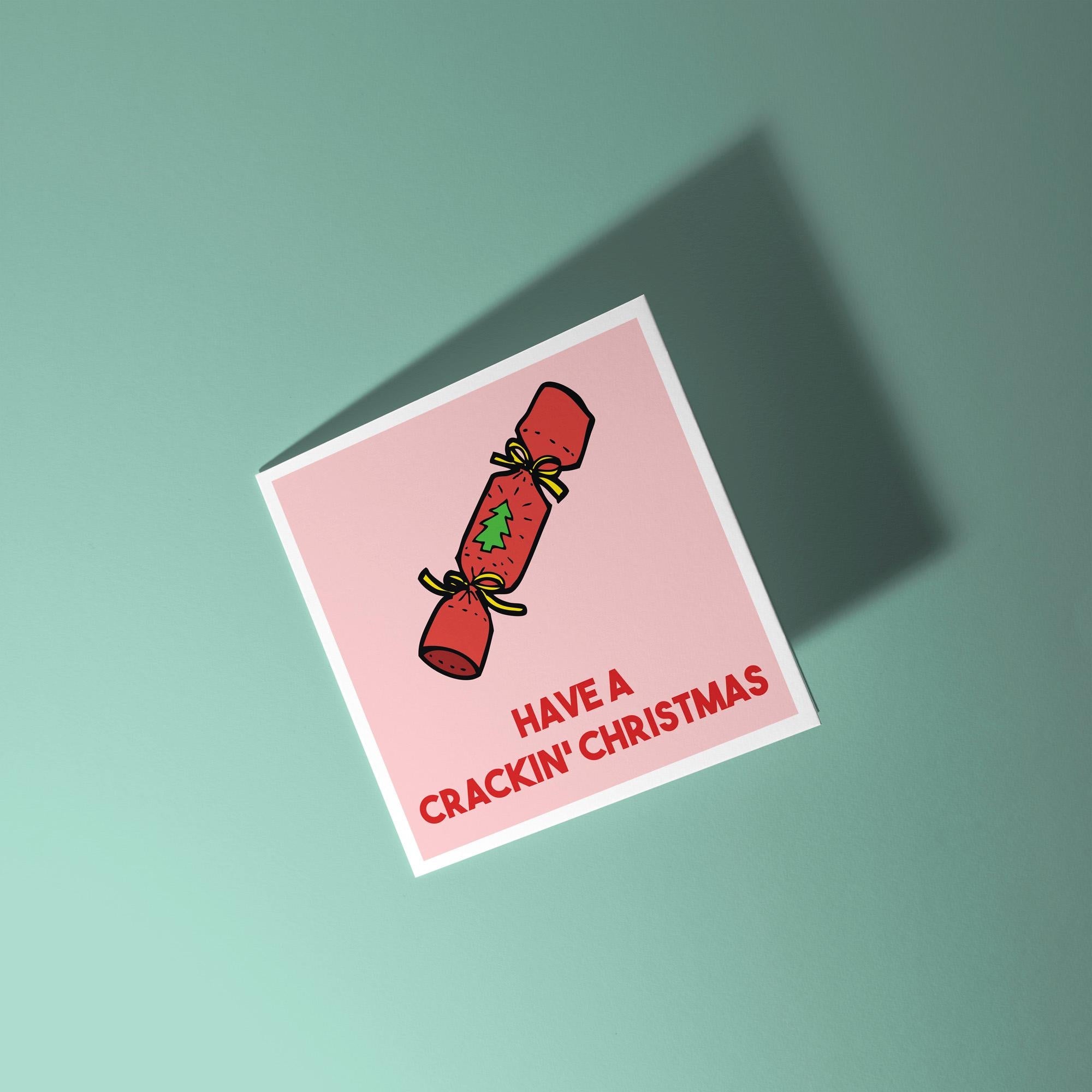 Have A Crackin' Christmas - Christmas Card
