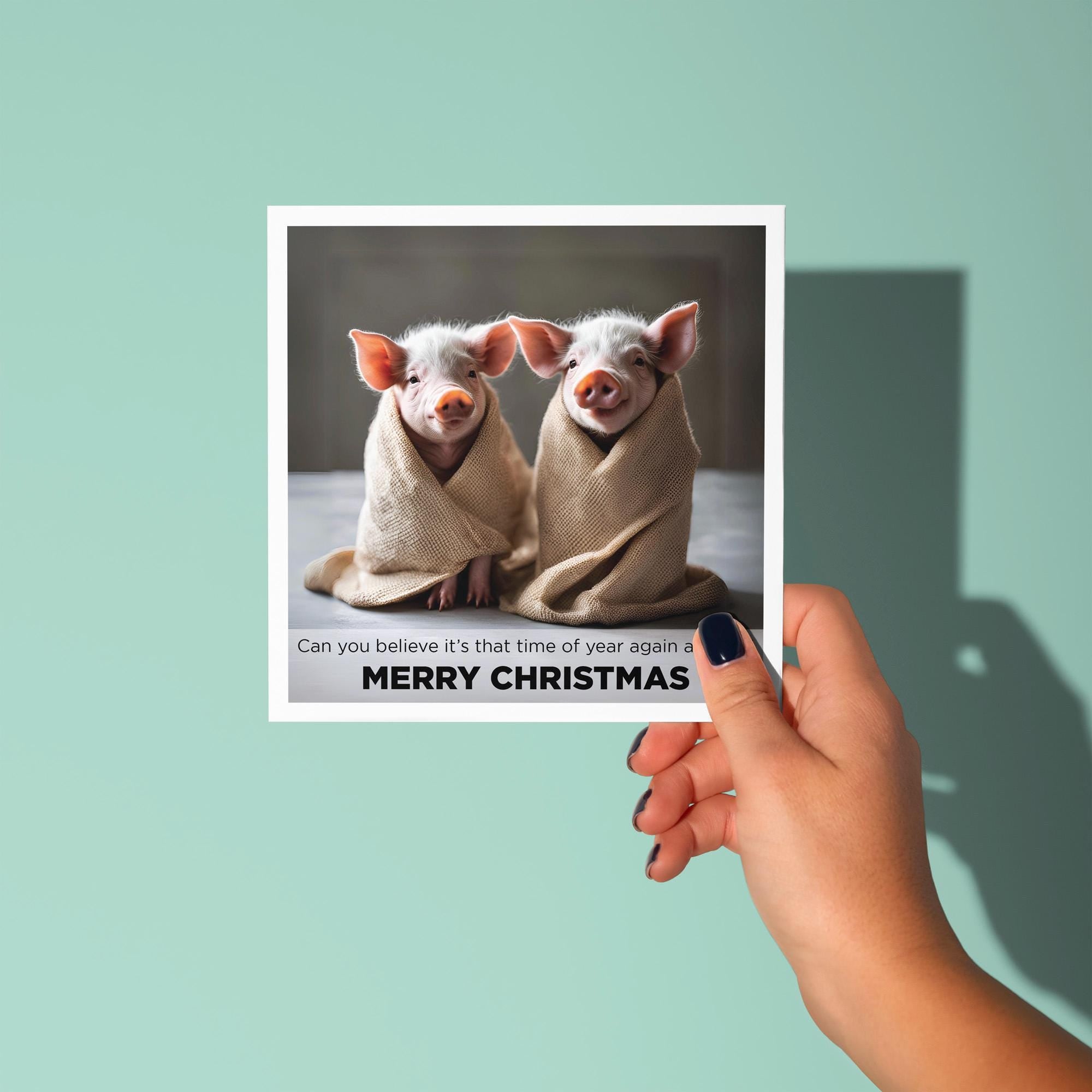 Pigs In Blankets - Christmas Card