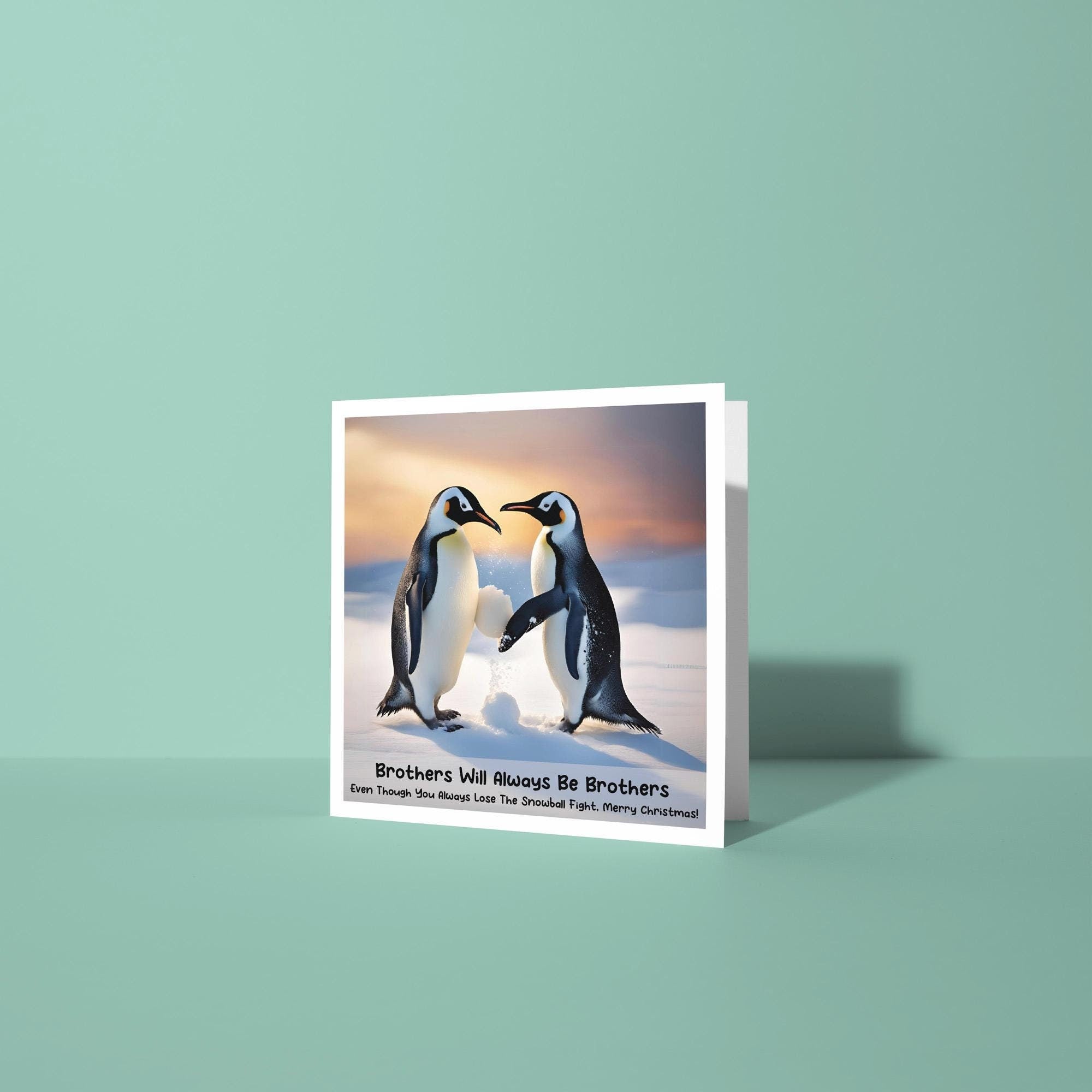 Brothers will Always be Brothers - Christmas Card for Brother