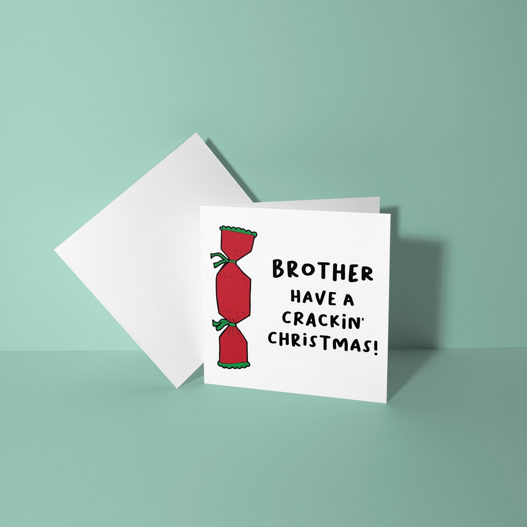 Brother Have A Crackin' Christmas - Christmas Card for Brother