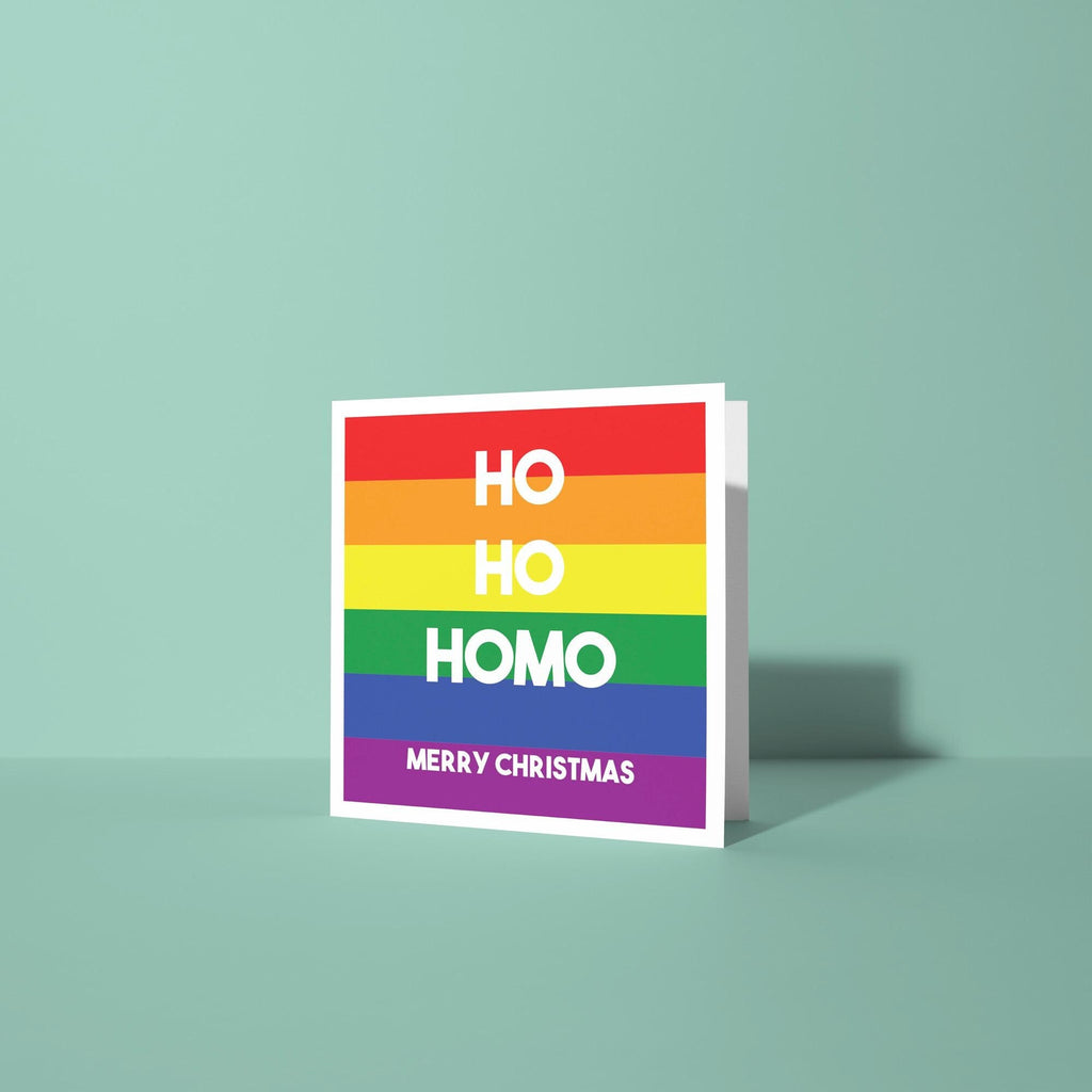 Ho Ho Homo - LGTBQ Christmas Card