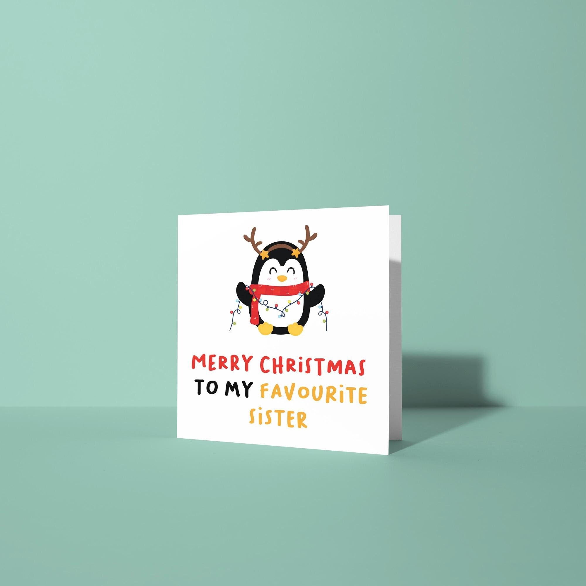 To My Favorite Sister - Christmas Card for Sister