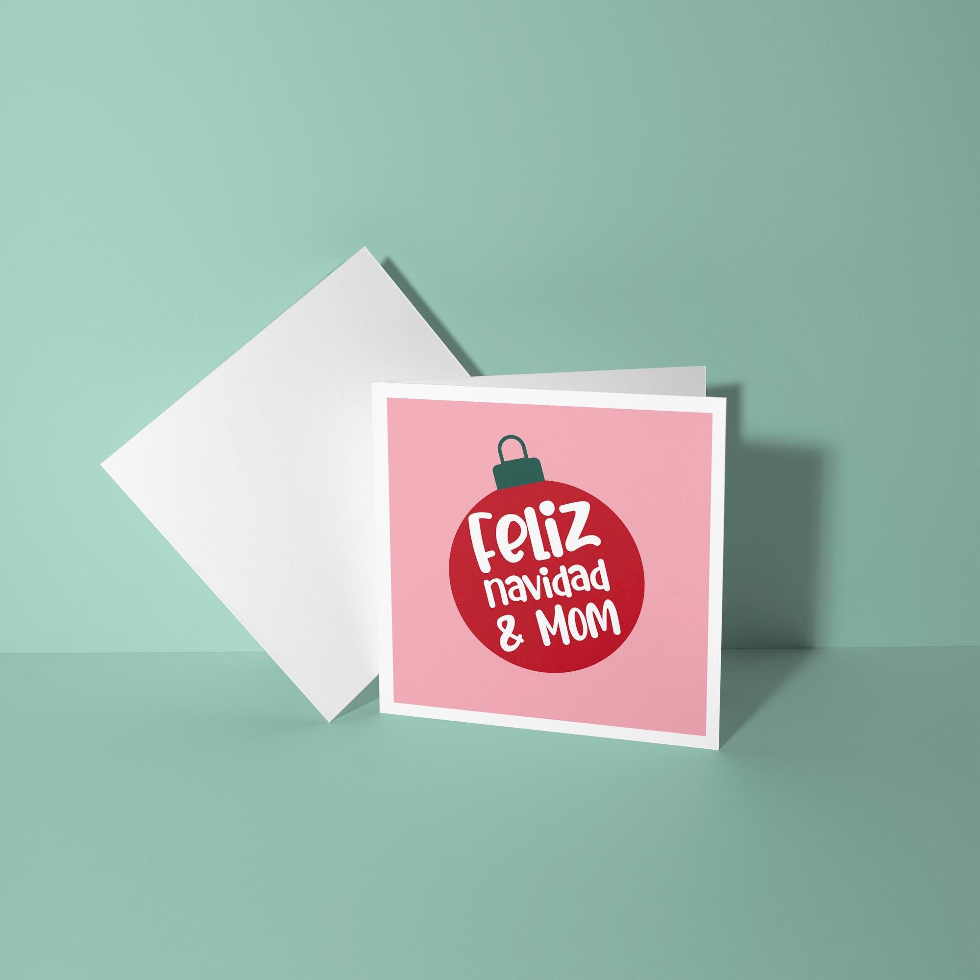 Feliz Navidad and Mom - Christmas Card for Parents
