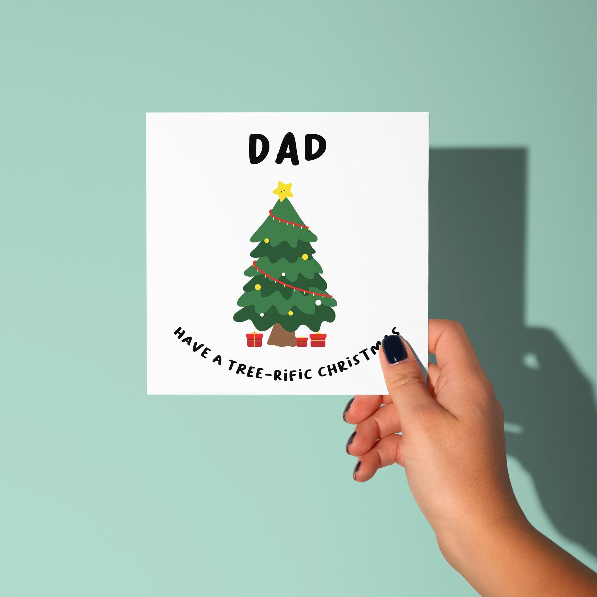 Dad Have A Tree-rific Merry Christmas - Christmas Card for Dad