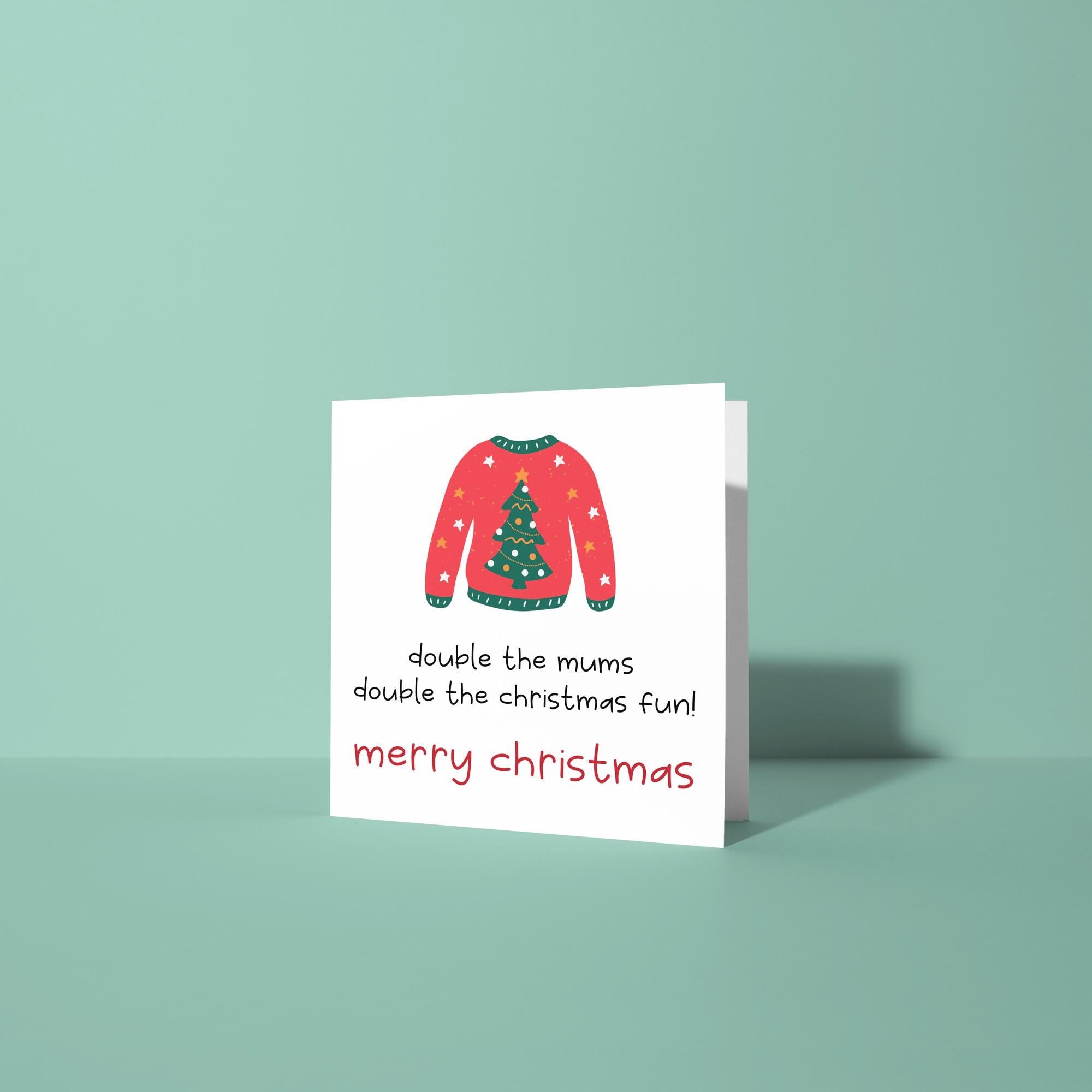 Double the Dads or Mums Double The Fun - Christmas Card for LGBTQ Parents