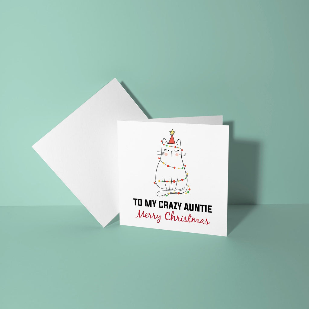 To My Crazy Auntie - Christmas Card for Auntie