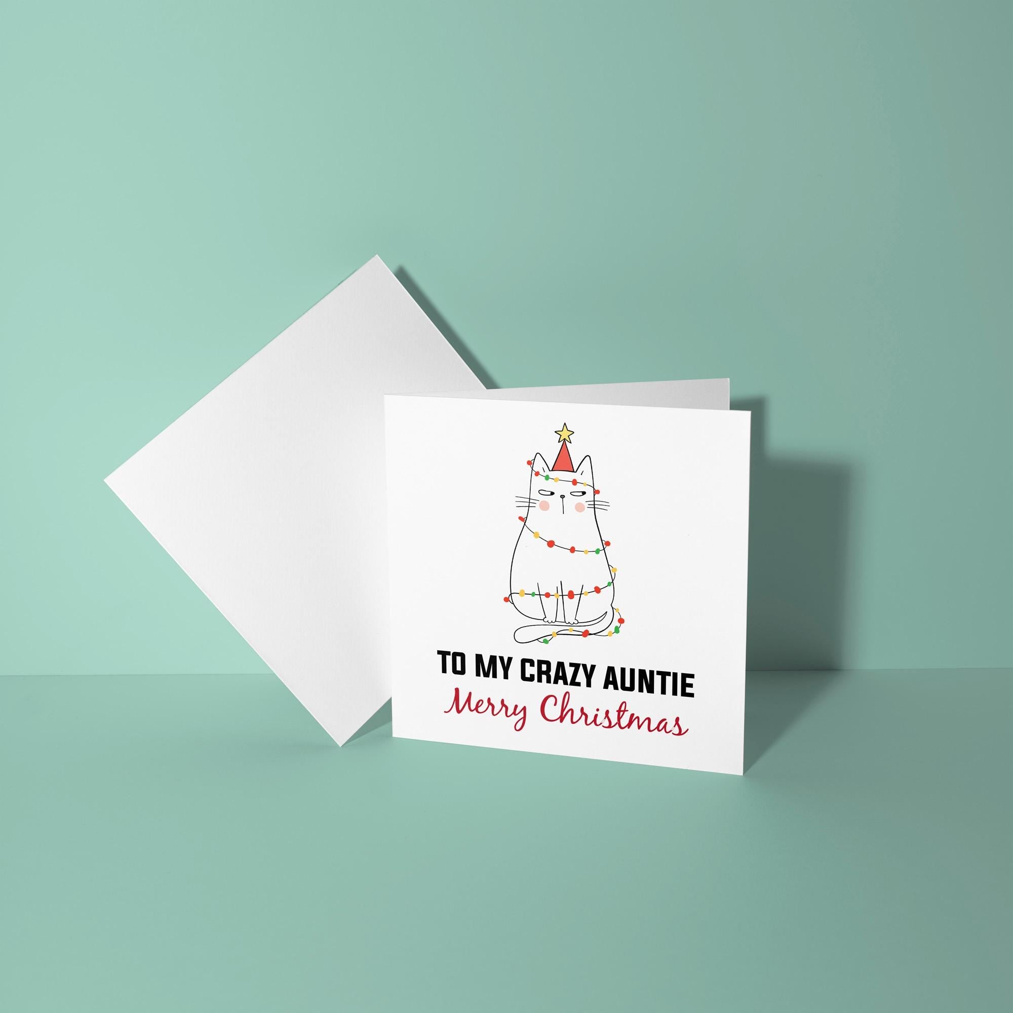 To My Crazy Auntie - Christmas Card for Auntie