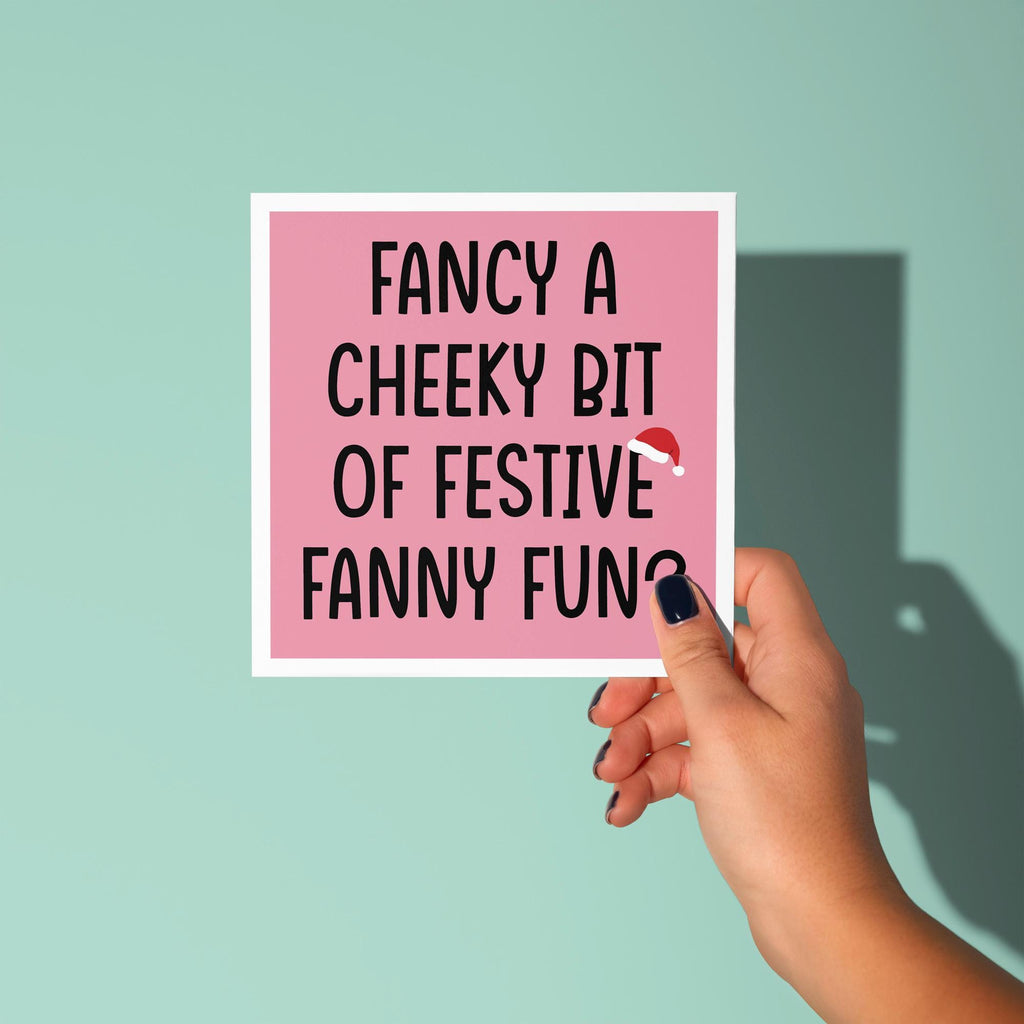 Fancy Some Festive Fanny Fun? - Christmas Card for Partner